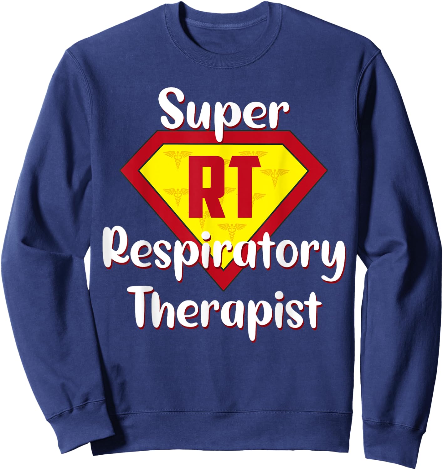 Super Respiratory Therapist Hero RT Life Therapist Gifts Sweatshirt - Sweatshirt | Navy