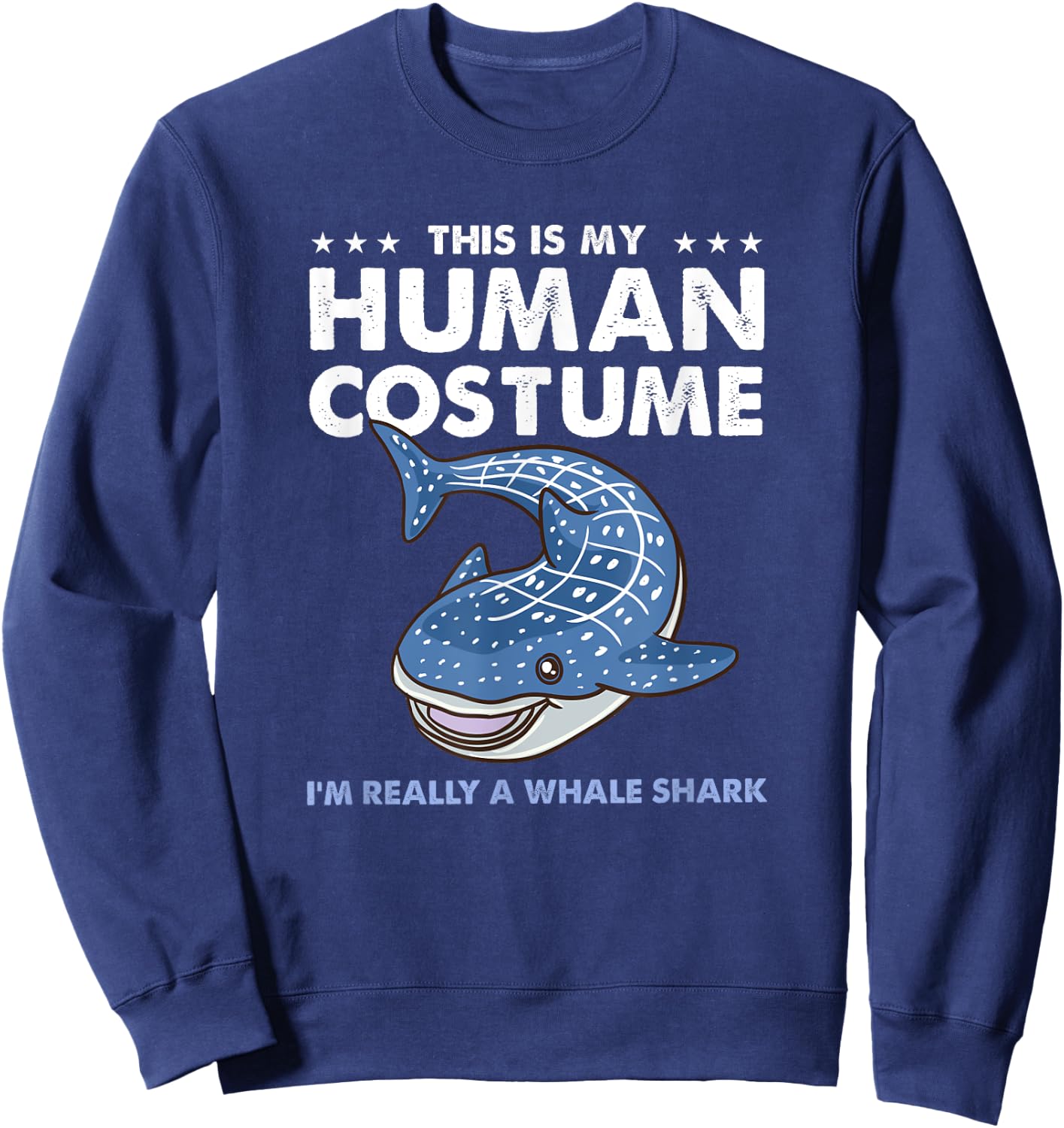 This Is My Human Costume Whale Shark Sweatshirt - Sweatshirt | Navy