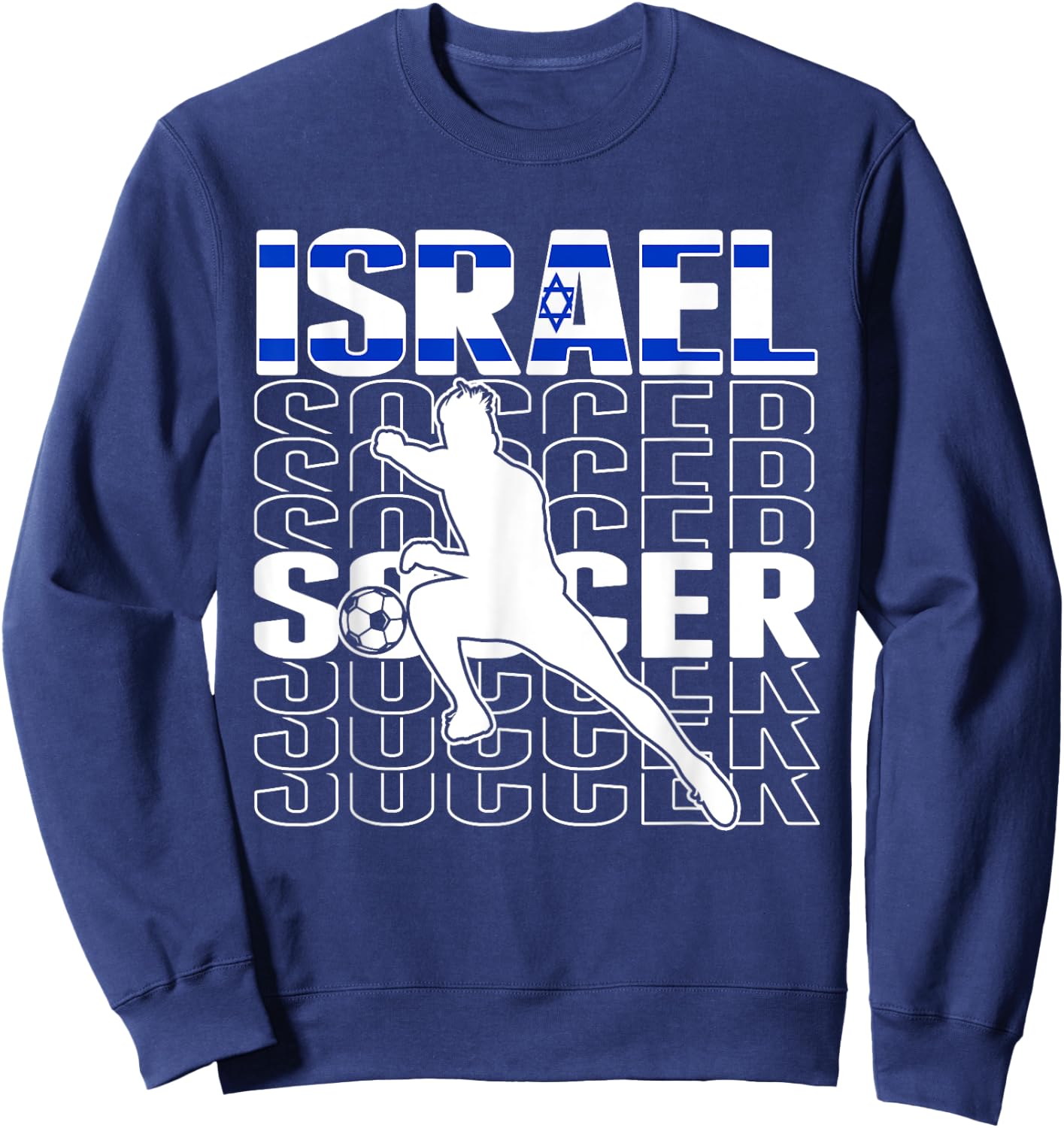 Israel Soccer Fans Jersey - Israeli Flag Football Lovers Sweatshirt - Sweatshirt | Navy