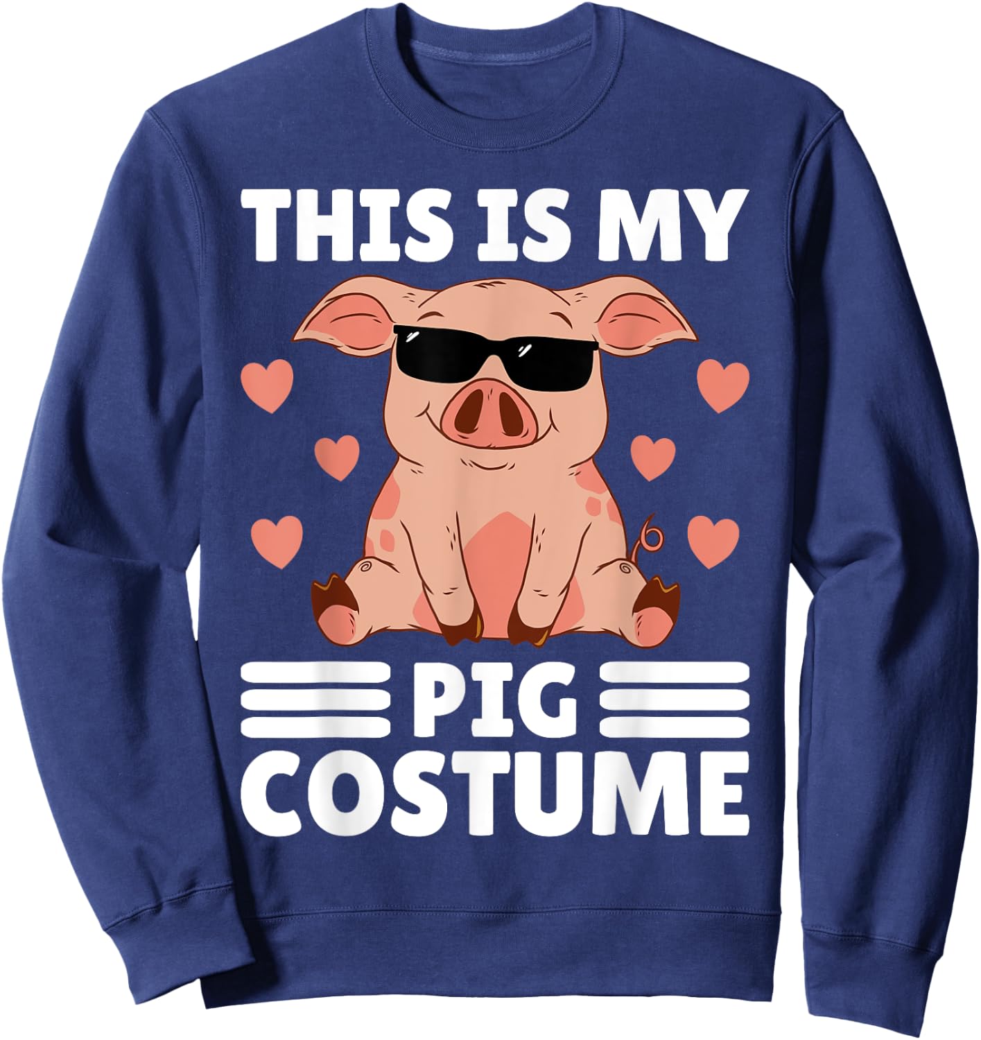 This Is My My Pig Costume Men Pig Stuff Funny Farmer Boy Pig Sweatshirt - Sweatshirt | Navy