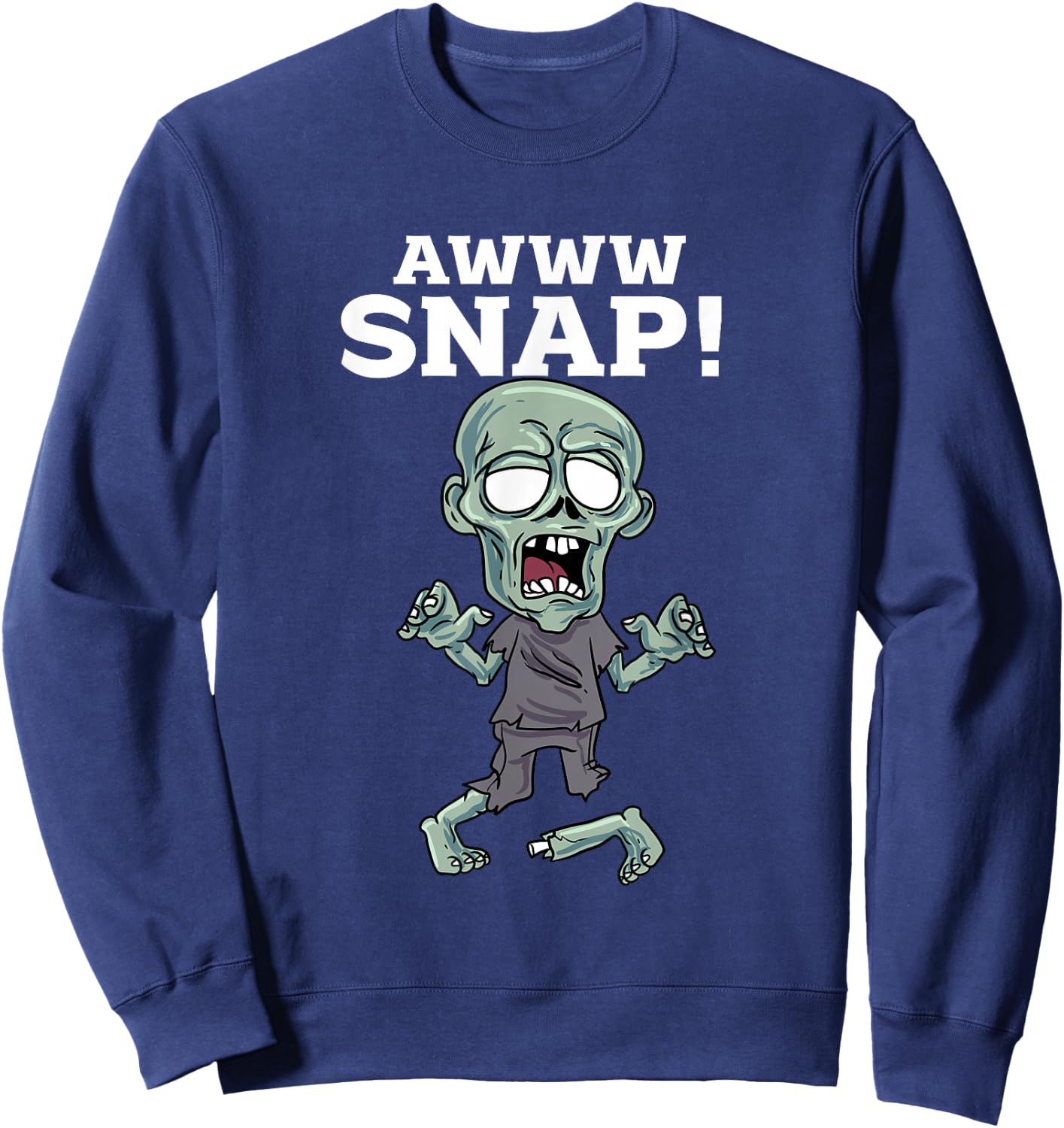 Awwww Snap Zombie Sweatshirt - Sweatshirt | Navy