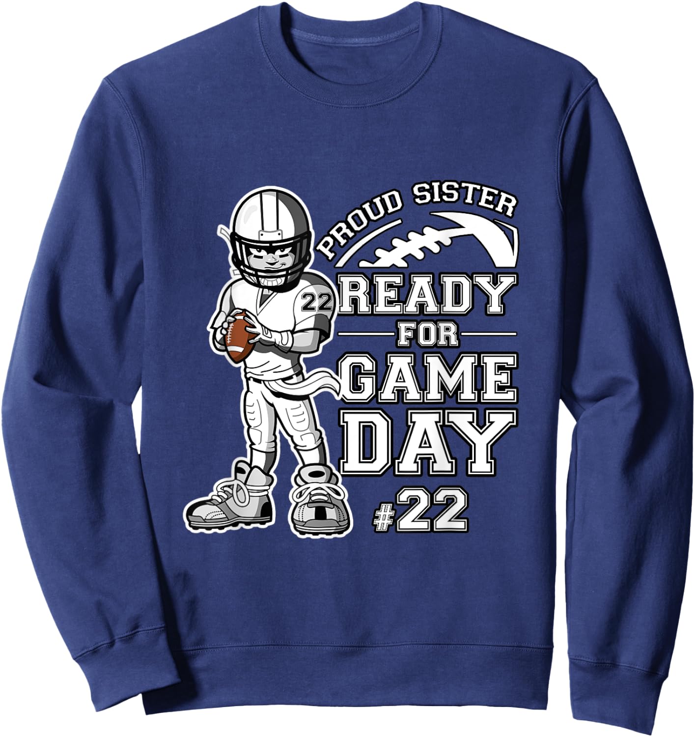 Custom Proud Football Sister Number 22 Personalized Women Sweatshirt - Sweatshirt | Navy