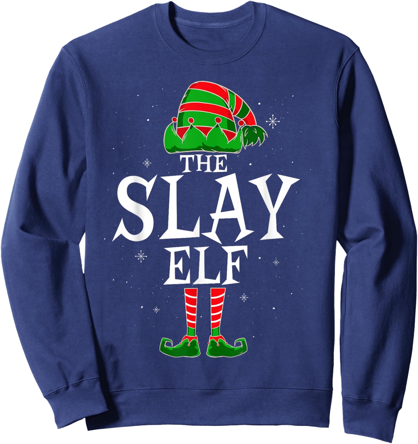 The Slay Elf Group Matching Family Christmas Beautiful Sweatshirt - Sweatshirt | Navy