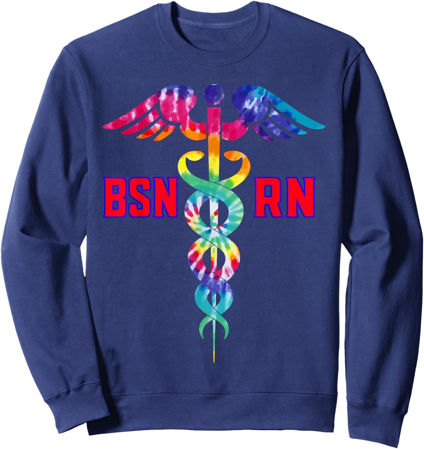 BSN Registered Nurse RN Caduceus Nursing Tie Dye Sweatshirt - Sweatshirt | Navy
