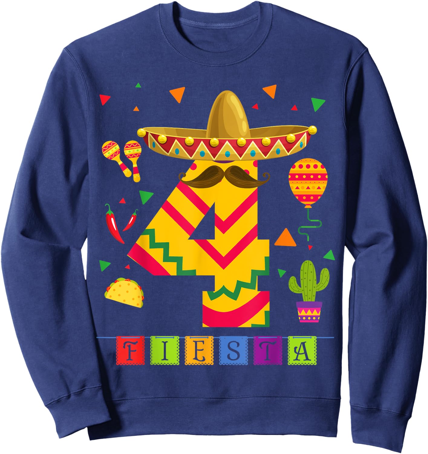 Kids 4th Birthday Fiesta Mexican Themed Party 4 Year Old Boy Sweatshirt - Sweatshirt | Navy