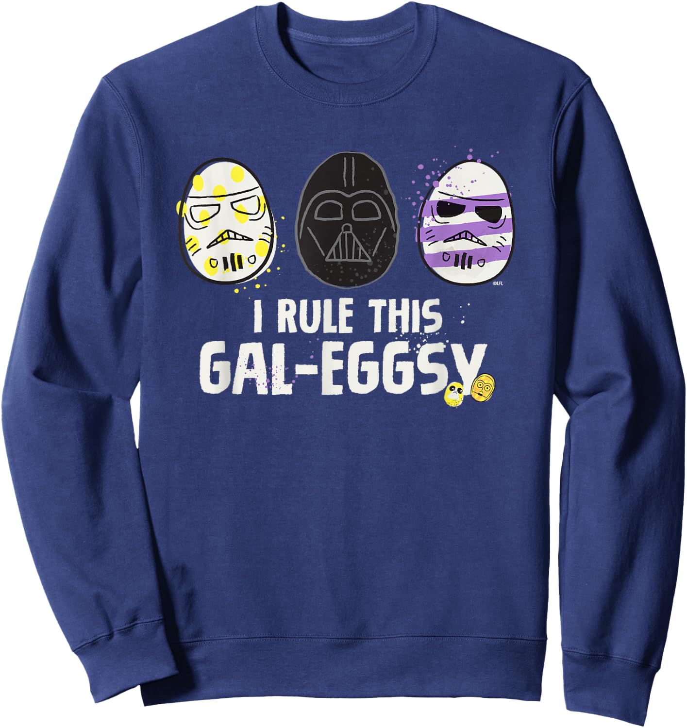 Star Wars I Rule This Gal-Eggsy Darth Vader Empire Easter Sweatshirt - Sweatshirt | Navy