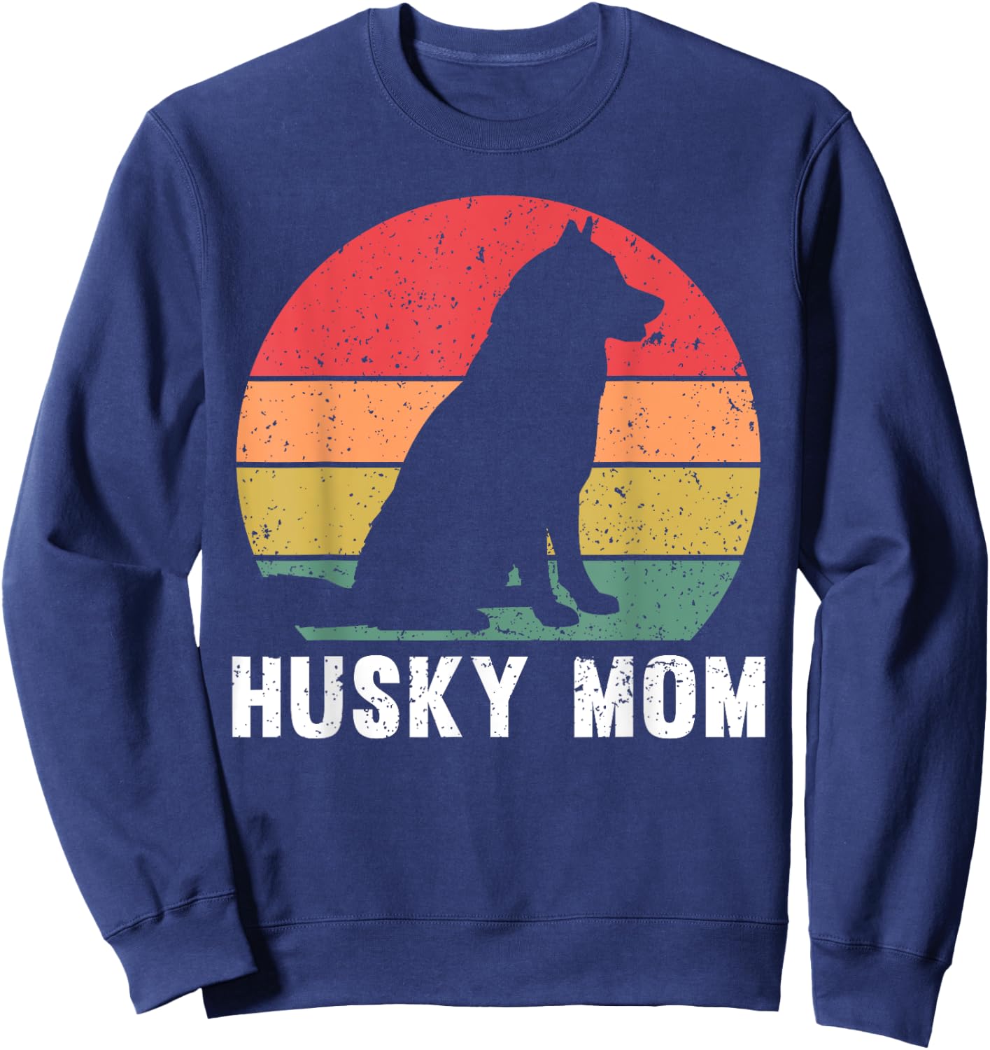 Best Husky Design For Mom Women Siberian Husky Dog Lovers Sweatshirt - Sweatshirt | Navy