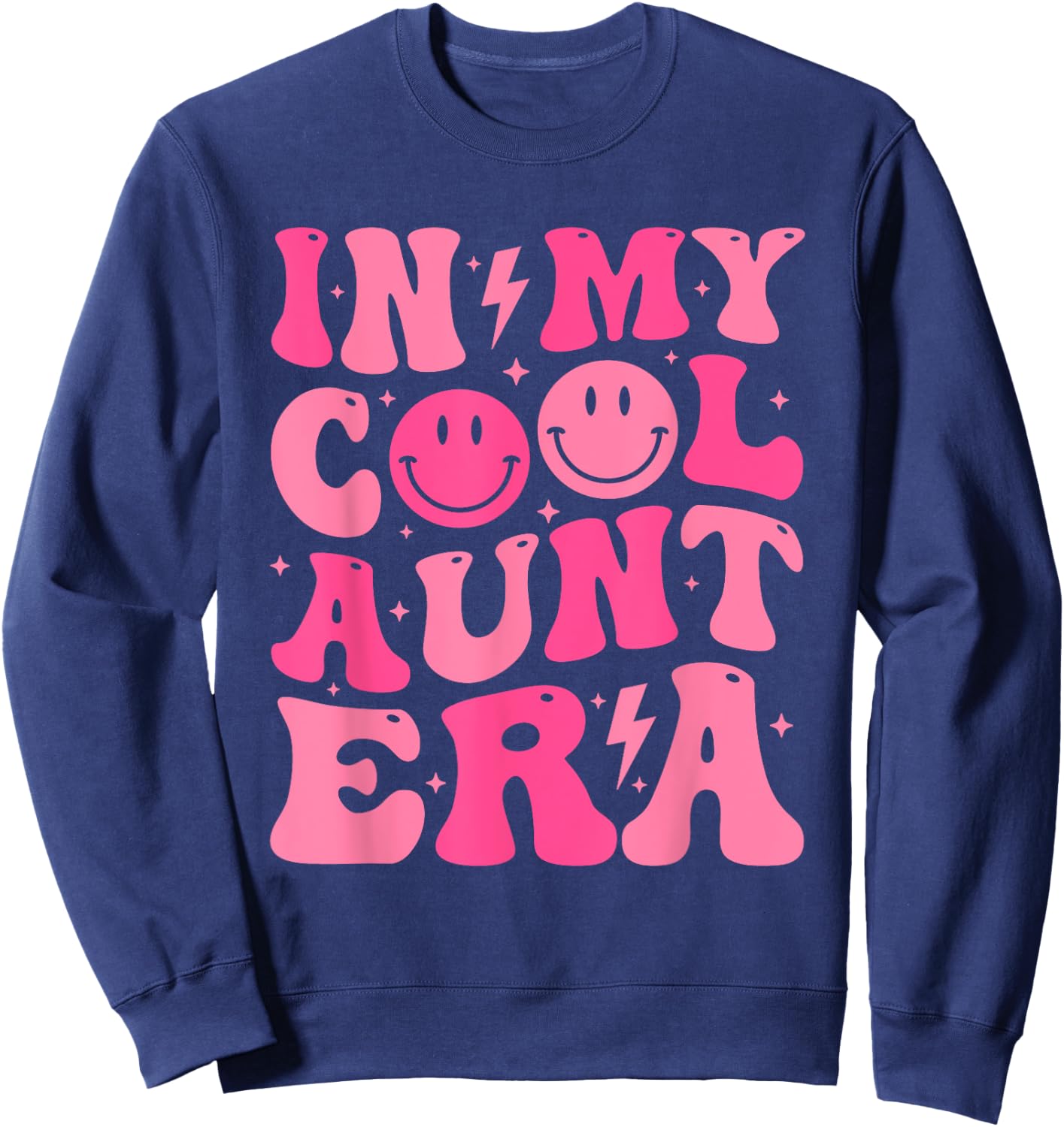 In My Cool Aunt Era Retro Groovy Funny Aunt Mothers Day Sweatshirt - Sweatshirt | Navy