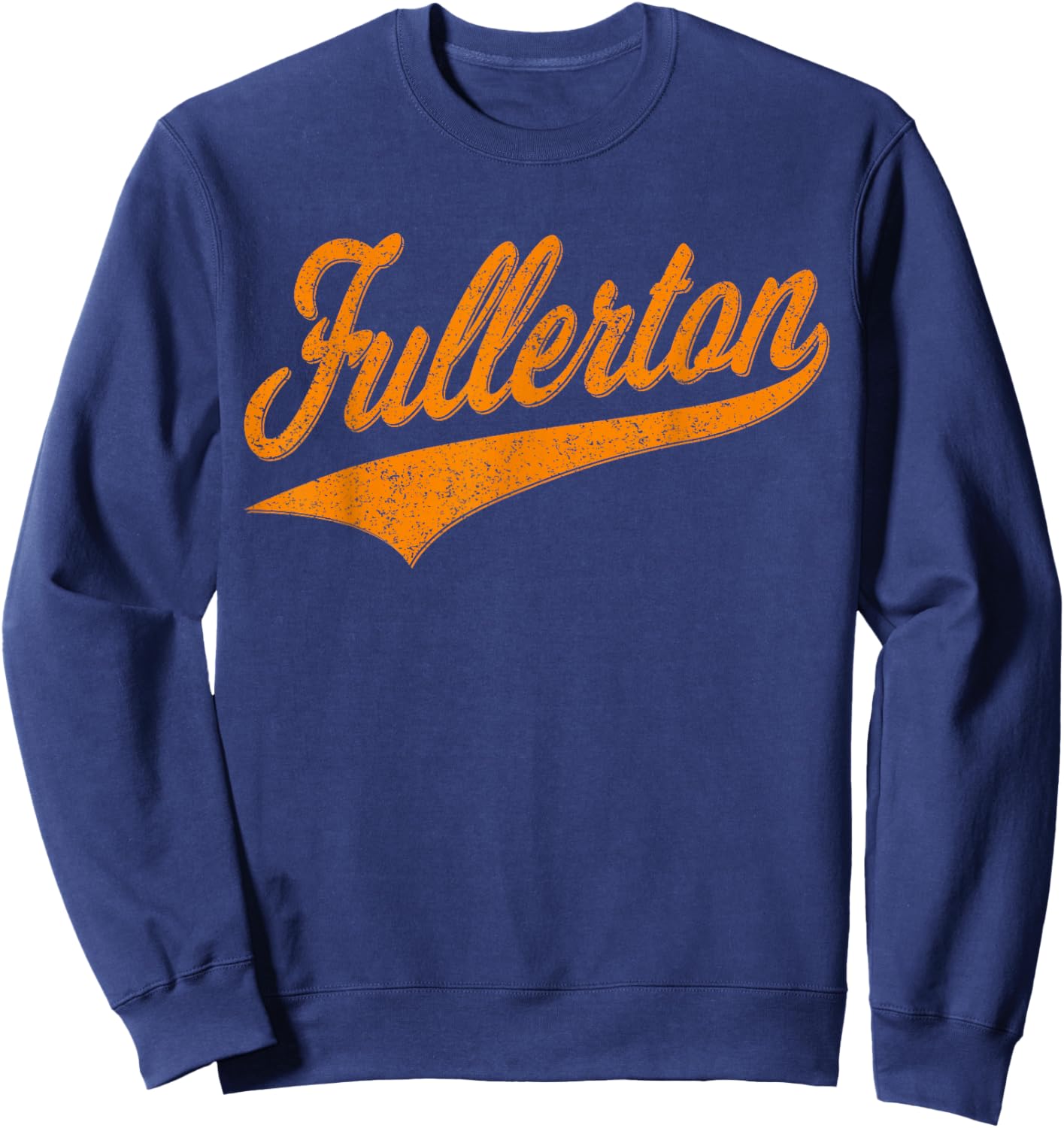 Fullerton California Varsity Script Classic Sports Jersey Sweatshirt - Sweatshirt | Navy