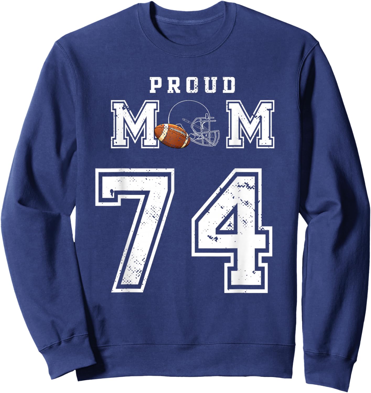 Custom Proud Football Mom Number 74 Personalized Sweatshirt - Sweatshirt | Navy