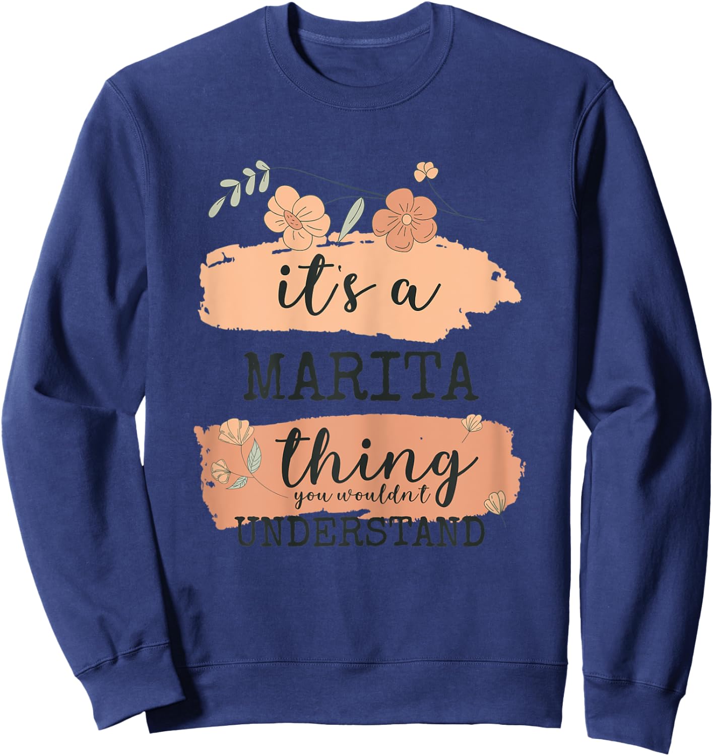 Name Marita - It's a Marita thing Sweatshirt - Sweatshirt | Navy