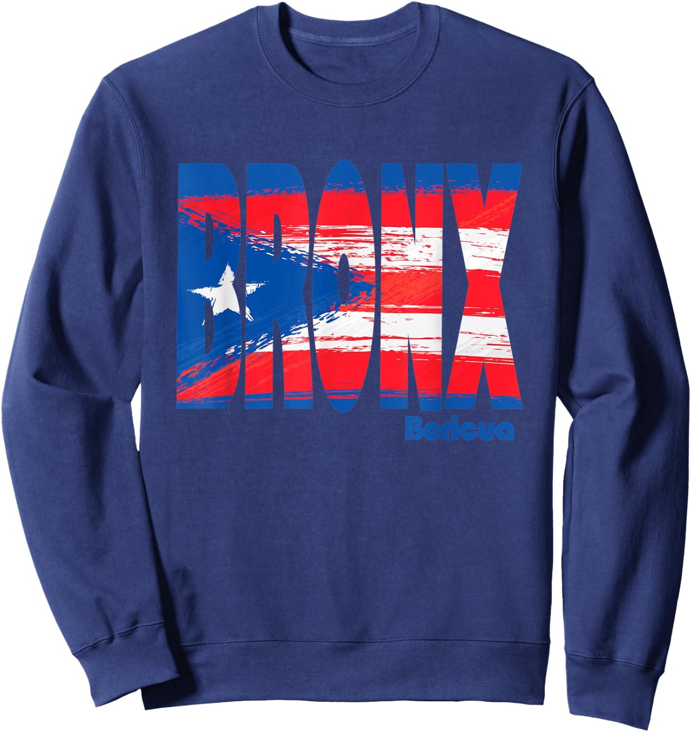 Boricua Roots Puerto Rico Pride PR Bronx Puerto Rico Flag Sweatshirt - Sweatshirt | Navy