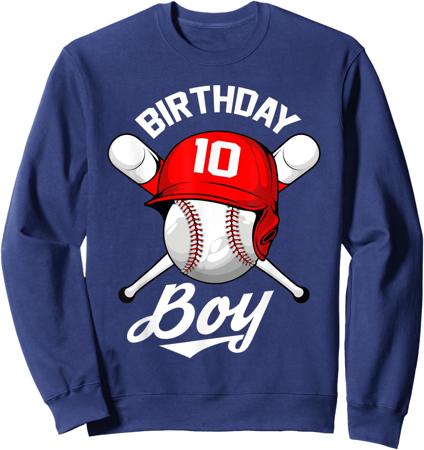 Baseball 10th Birthday Party 10 Years Old Baseball Boys Sweatshirt - Sweatshirt | Navy