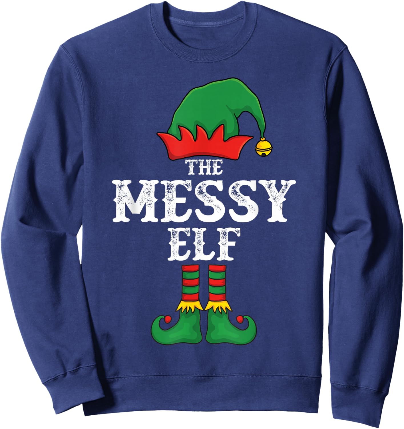 The Messy Elf Christmas Pajama Idea Family Matching Funny Sweatshirt - Sweatshirt | Navy