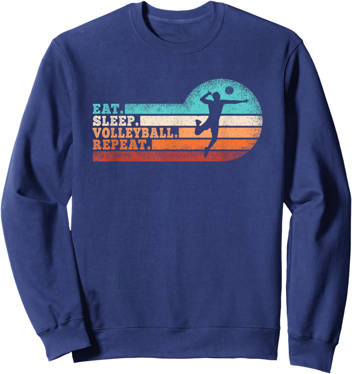 Eat Sleep Volleyball Repeat Retro Volleyball Lover Men Boys Sweatshirt - Sweatshirt | Navy