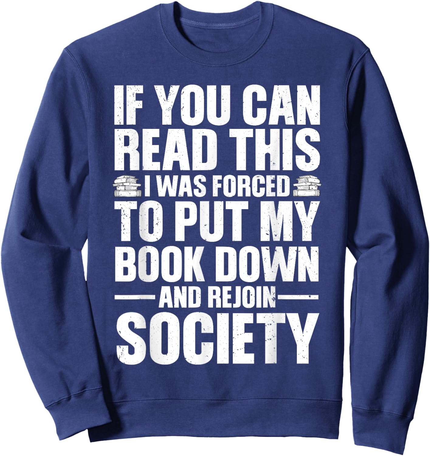 Funny Reading Design Women Book Nerd Reading Lovers Sweatshirt - Sweatshirt | Navy