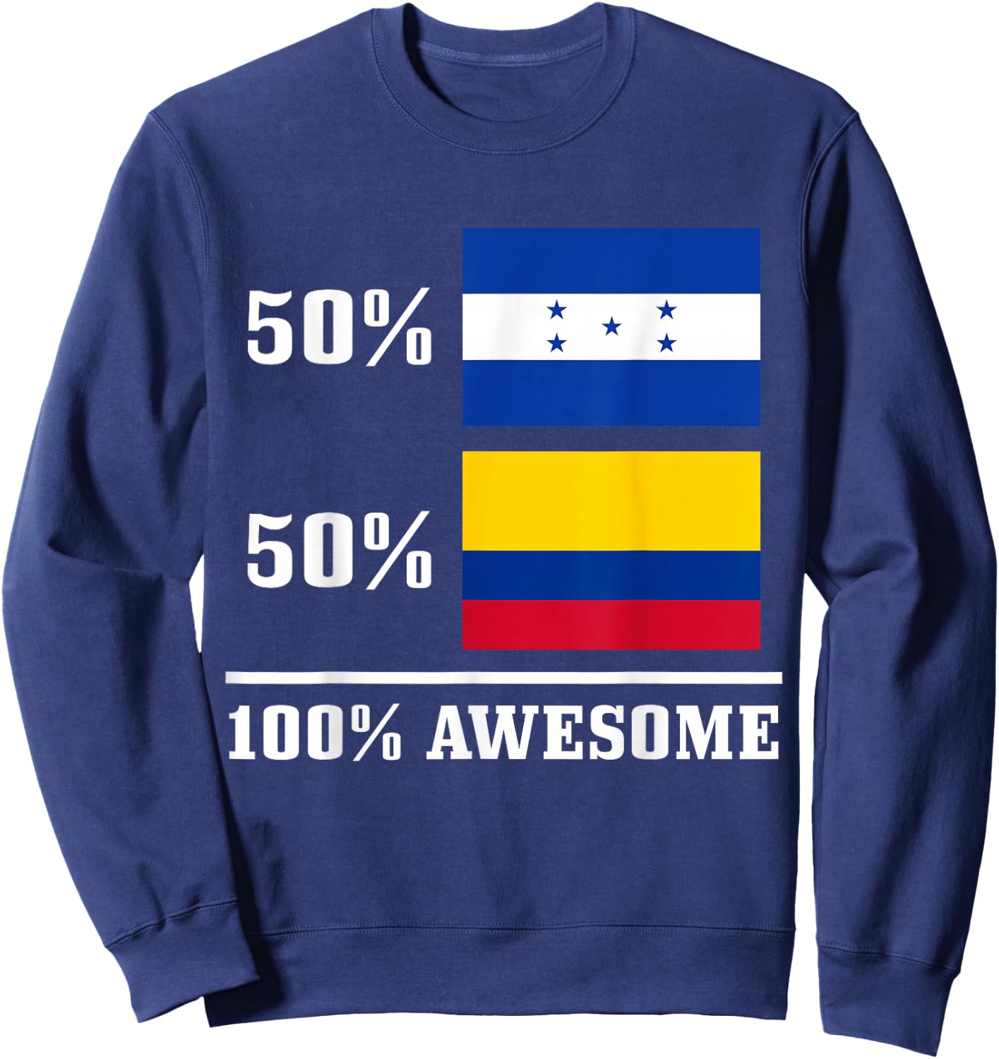 Honduras Colombia Colombian Honduran Flag Pride Heritage Sweatshirt - Sweatshirt | Navy