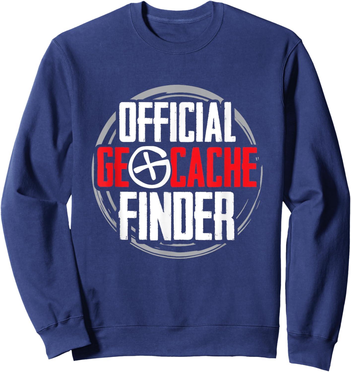 Official Geocache Finder Geocacher Hunting Geocaching Sweatshirt - Sweatshirt | Navy