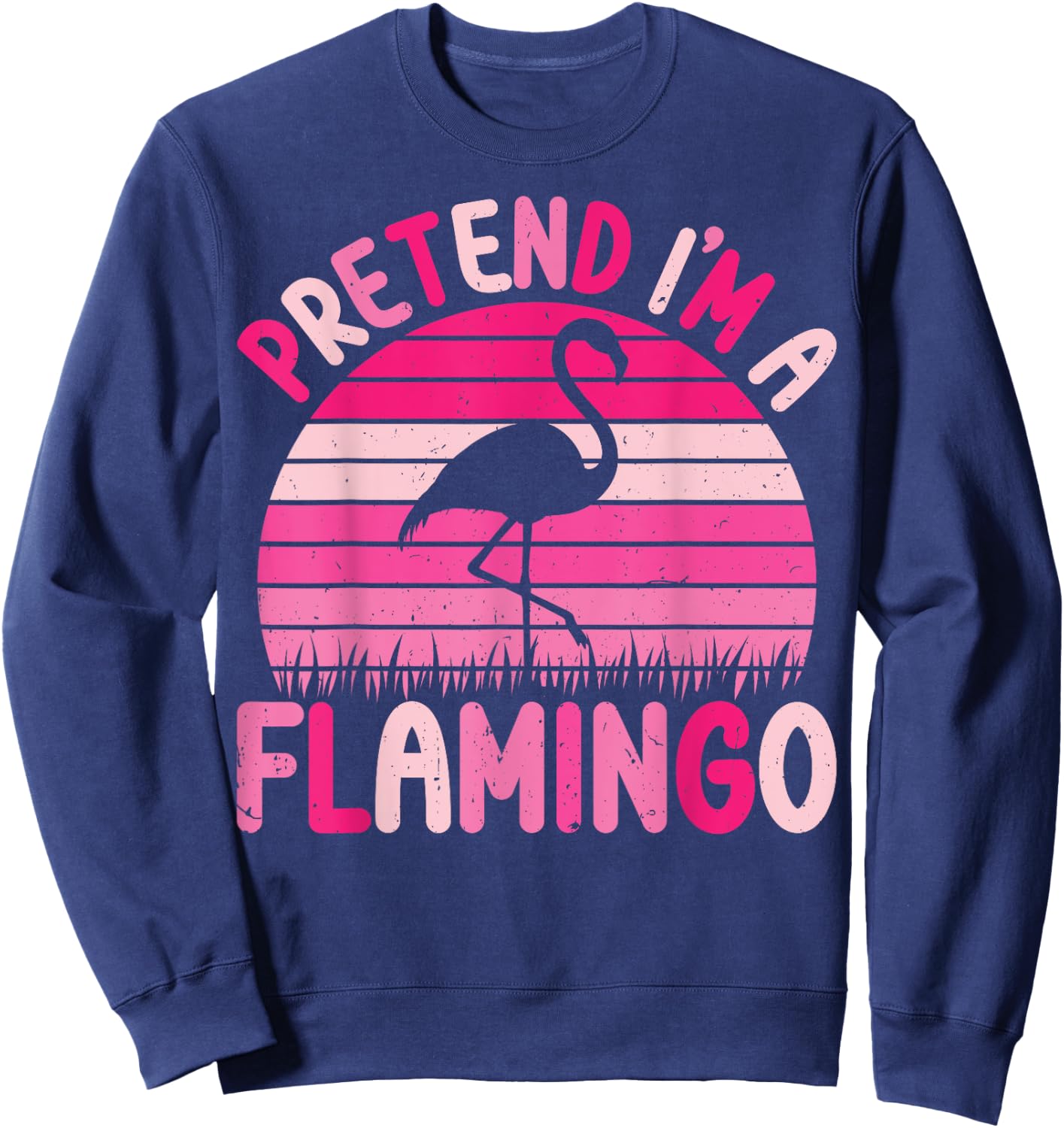 Pretend I'm a Flamingo Halloween Costumes Men Women Girl Kid Sweatshirt - Sweatshirt | Navy