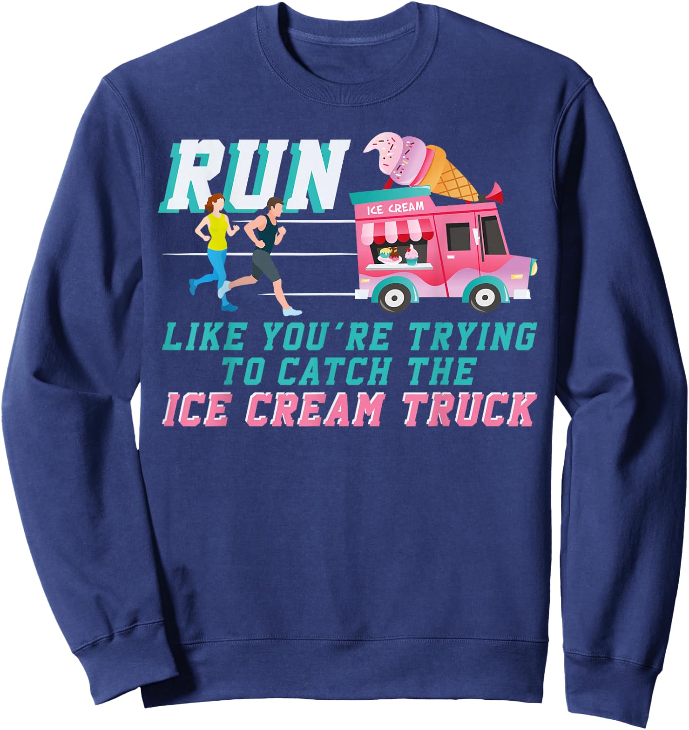 Running Runner Half Marathon Watching Spectator Iee Cream Sweatshirt - Sweatshirt | Navy