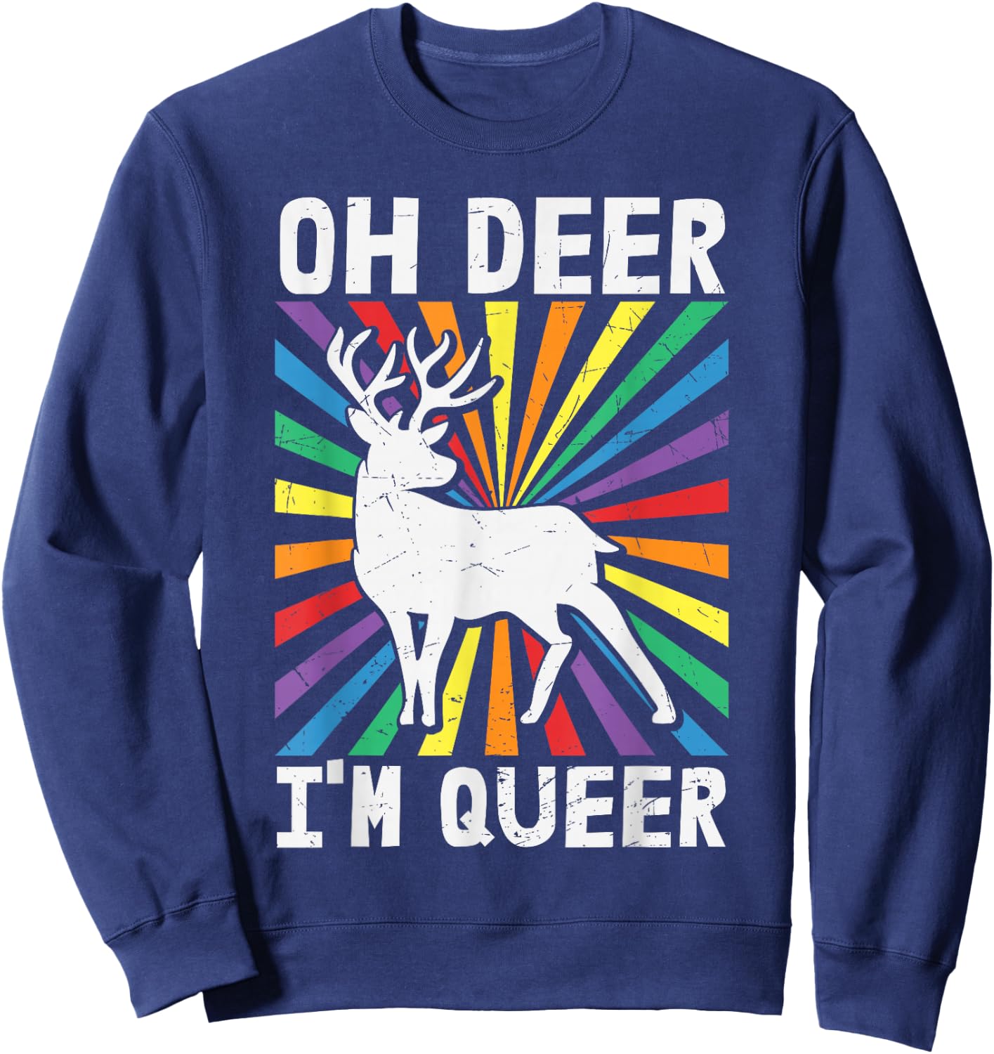 Vintage Oh Deer I'm Queer - Rainbow LGBT Pride Gay Lesbian Sweatshirt - Sweatshirt | Navy