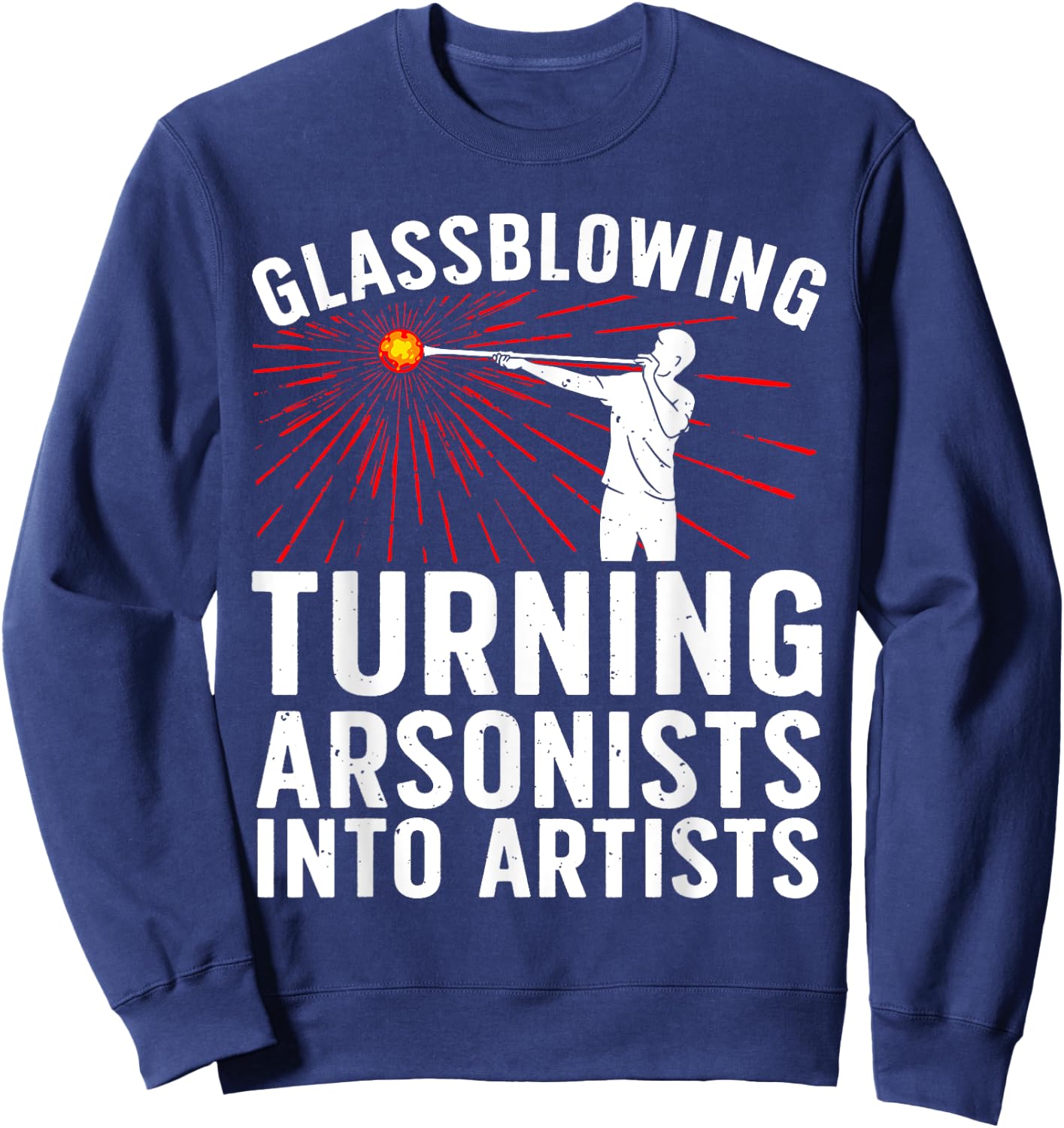 Funny Glass Blowing Art Women Glassblower Tool Lover Sweatshirt - Sweatshirt | Navy