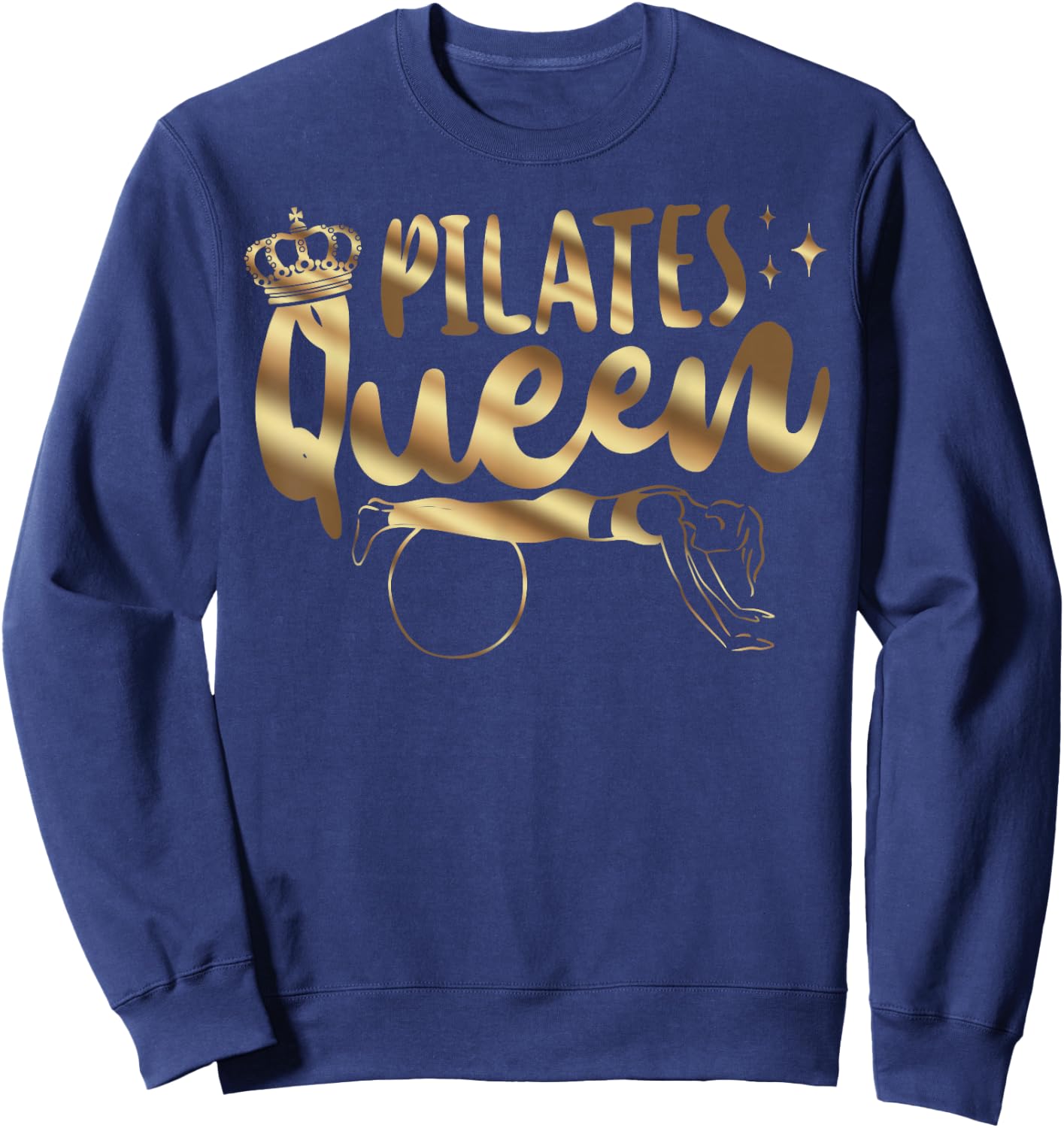 Pilates Instructor Teacher Queen Pilates Queen Sweatshirt - Sweatshirt | Navy