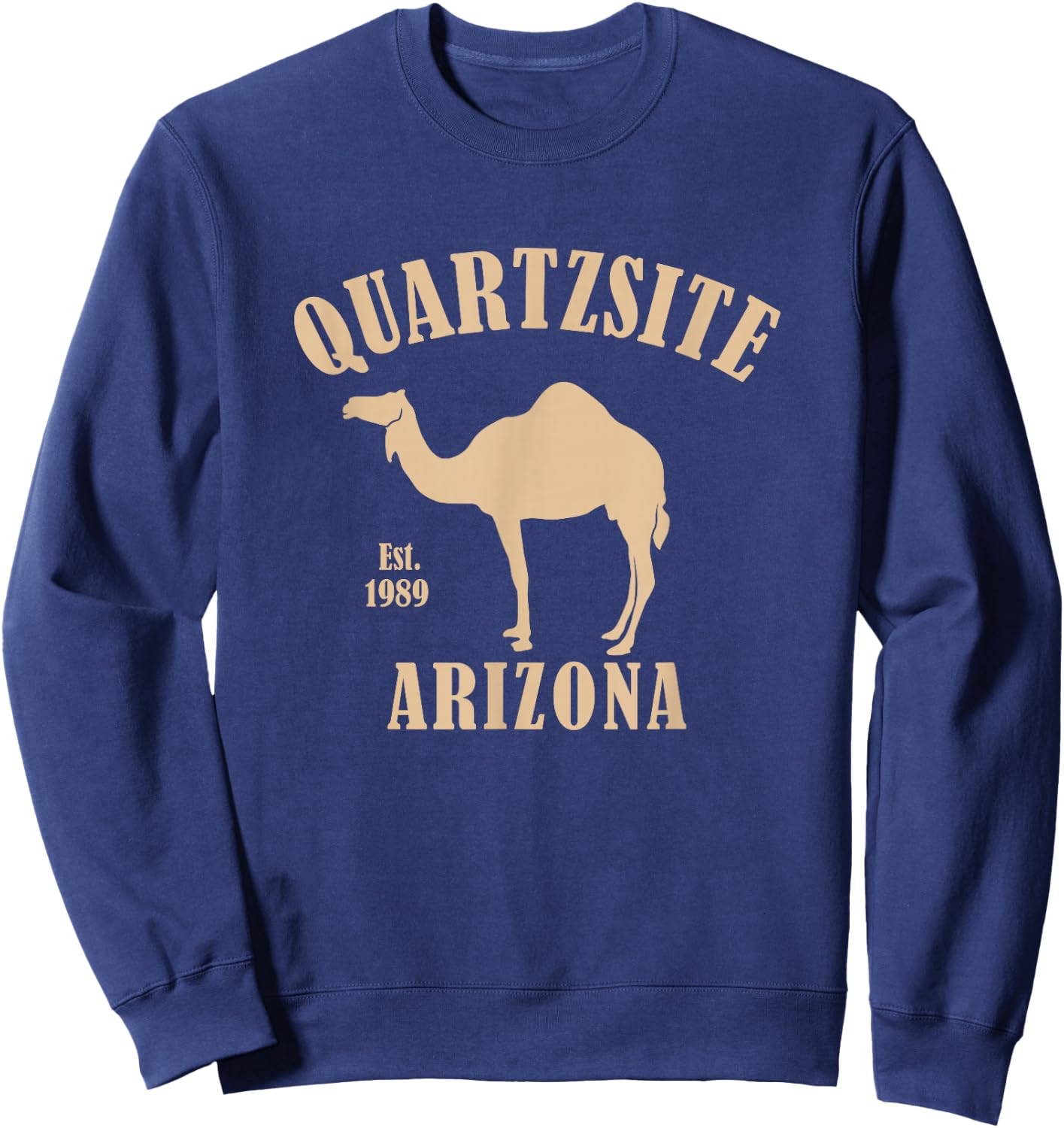 QUARTZSITE ARIZONA CAMEL Design Sweatshirt - Sweatshirt | Navy