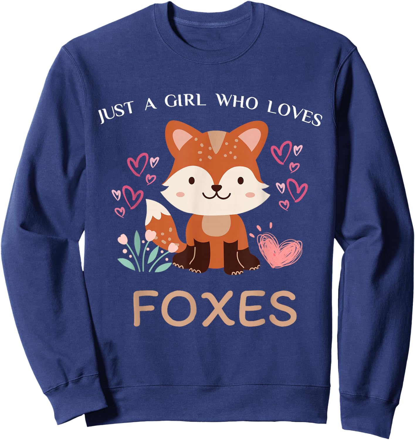 Just A Girl Who Loves Foxes - Kids Girls Cute Fox Sweatshirt - Sweatshirt | Navy
