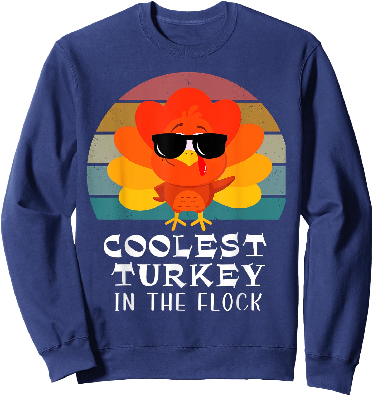 Coolest Turkey In the Flock Toddler Boys Thanksgiving Sweatshirt - Sweatshirt | Navy