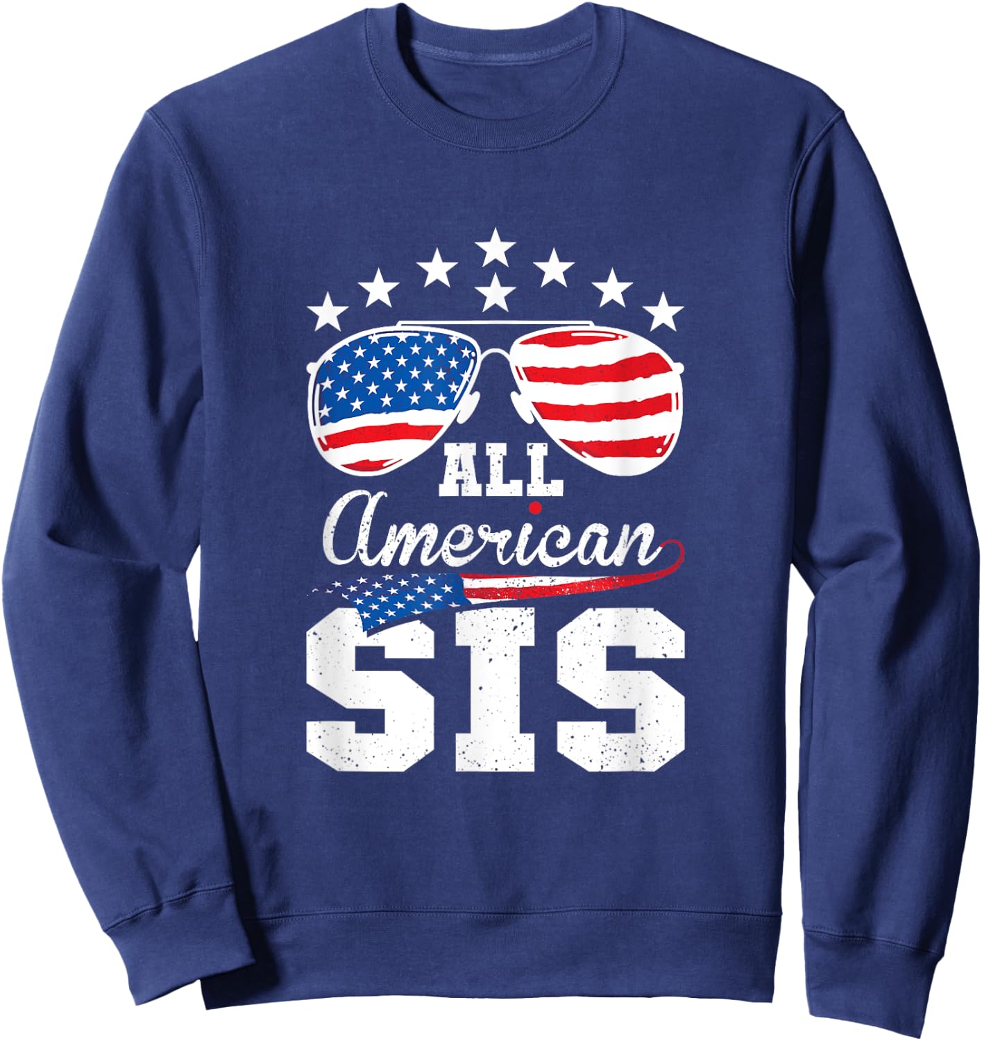 All American Sis 4th of July Matching Family Sweatshirt - Sweatshirt | Navy
