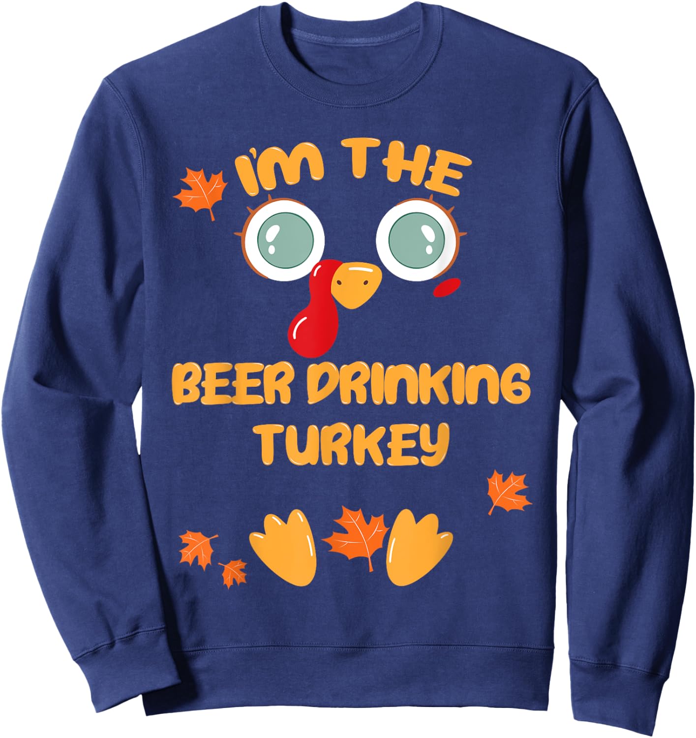 The BEER DRINKING Turkey Matching Family Thanksgiving Pajama Sweatshirt - Sweatshirt | Navy