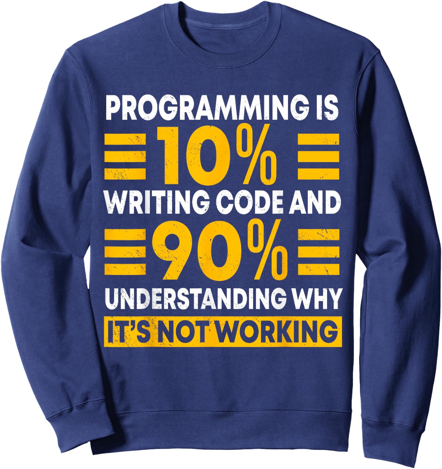 Programmer Software Developer Computer Engineer Coding Sweatshirt - Sweatshirt | Navy