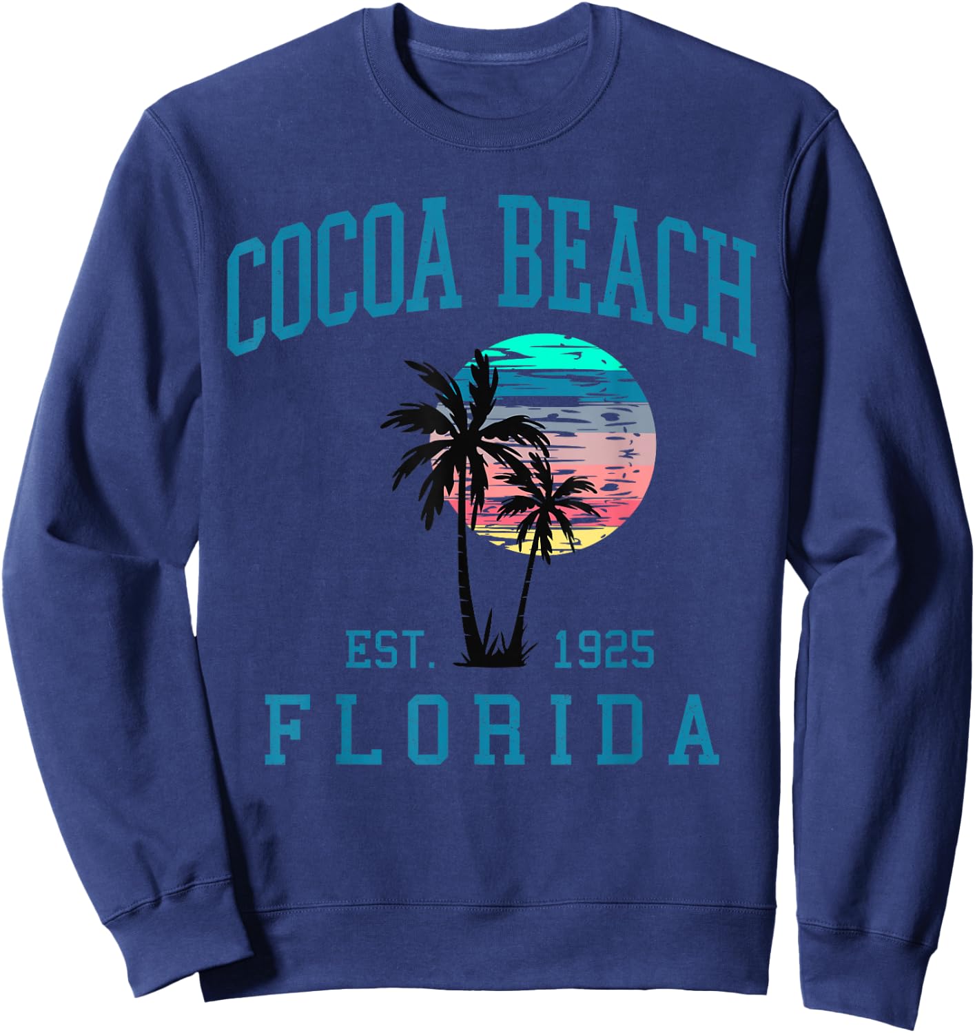 Cocoa Beach Florida Beach Retro Sunset Palm Trees Summer Sweatshirt - Sweatshirt | Navy