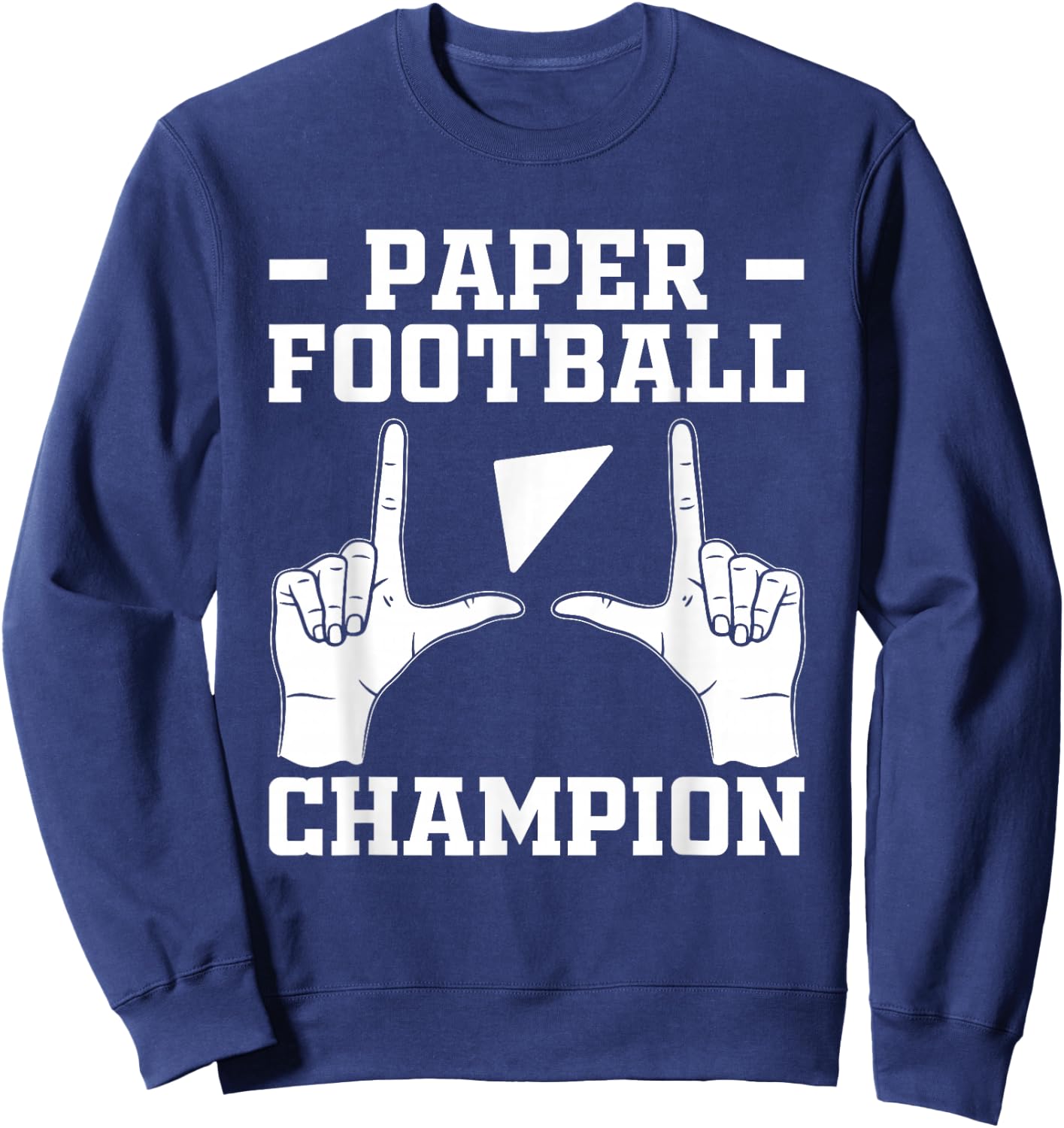 Paper Football Champion Finger Flick Tabletop Gridiron Sweatshirt - Sweatshirt | Navy