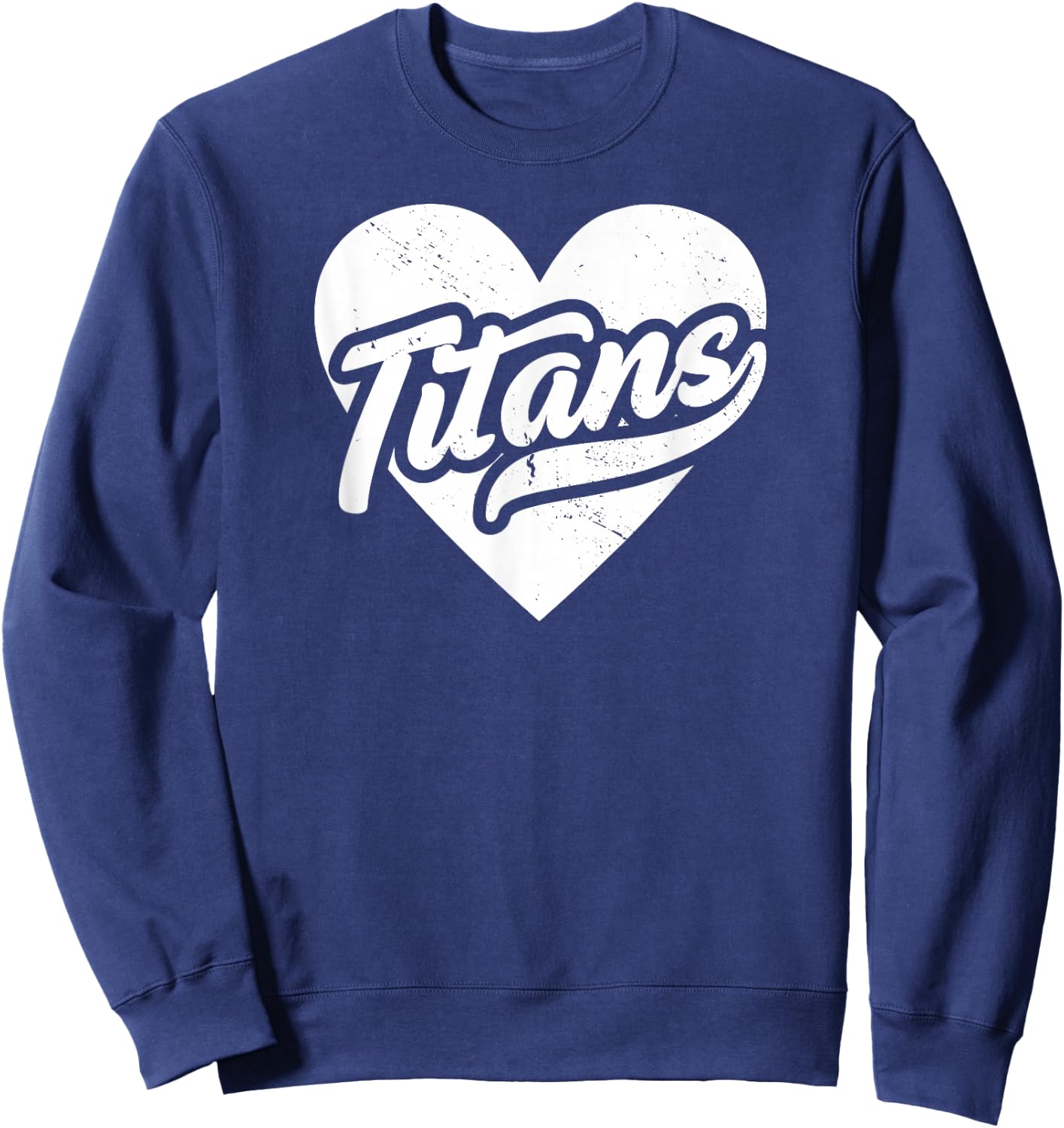 Vintage Titans School Spirit Go Titans Love Sweatshirt - Sweatshirt | Navy