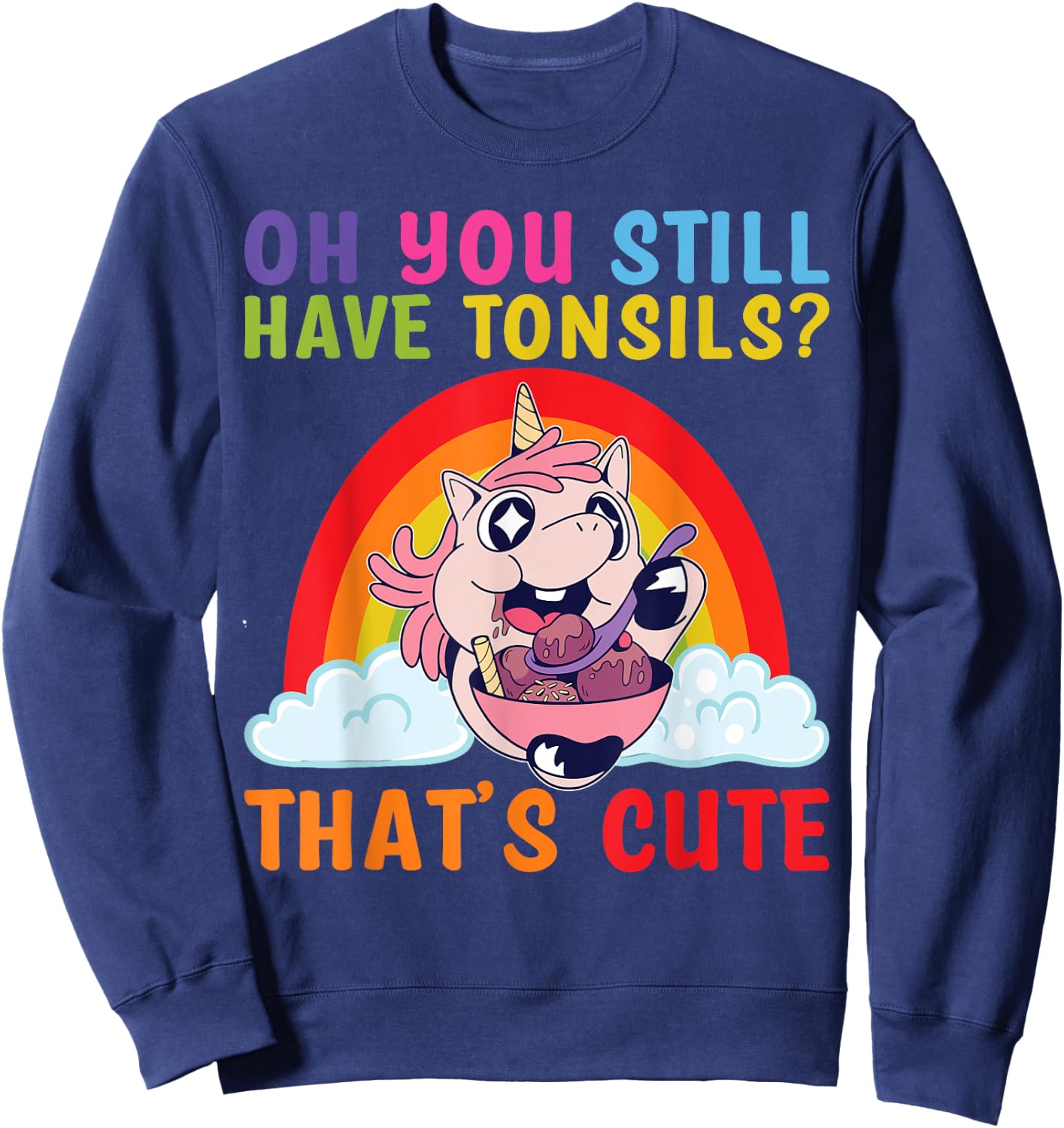 Tonsil Removal Surgery Recovery Tonsillectomy Unicorn Sweatshirt - Sweatshirt | Navy