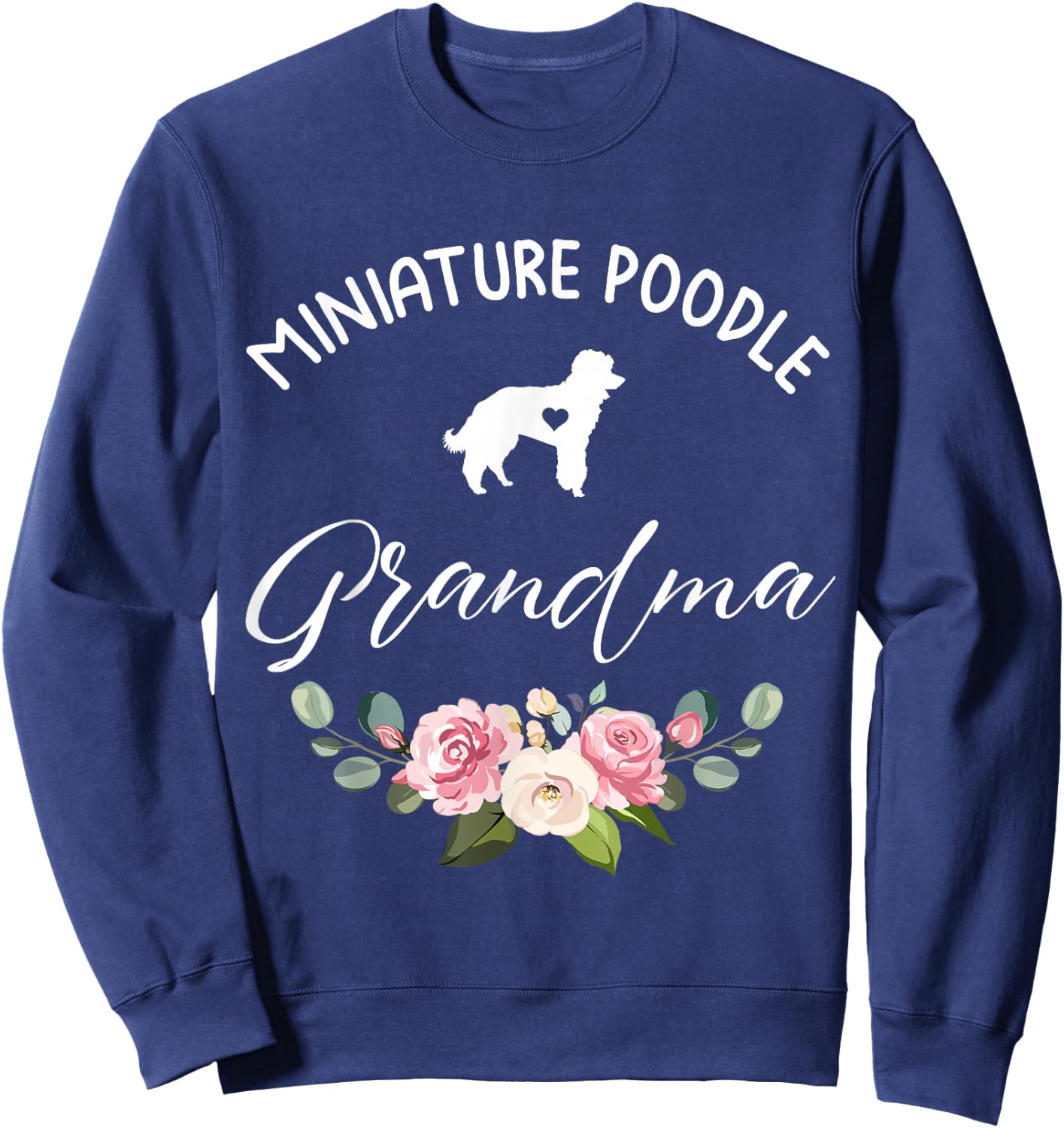 Miniature Poodle Dog Grandma Silhouette Mother's Day Sweatshirt - Sweatshirt | Navy