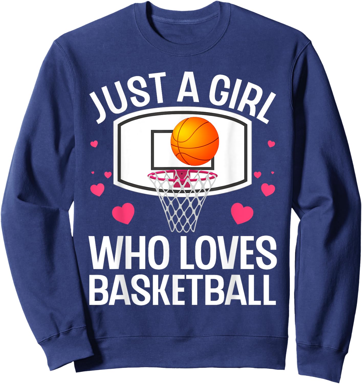 Funny Basketball Art For Girl Women College Basketball Lover Sweatshirt - Sweatshirt | Navy
