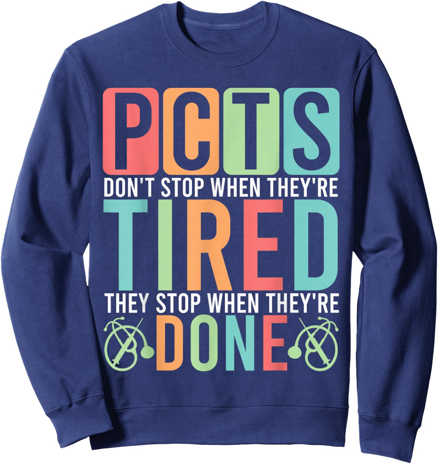 Patient Care Tech Study Guide Care Technician Accessories Sweatshirt - Sweatshirt | Navy