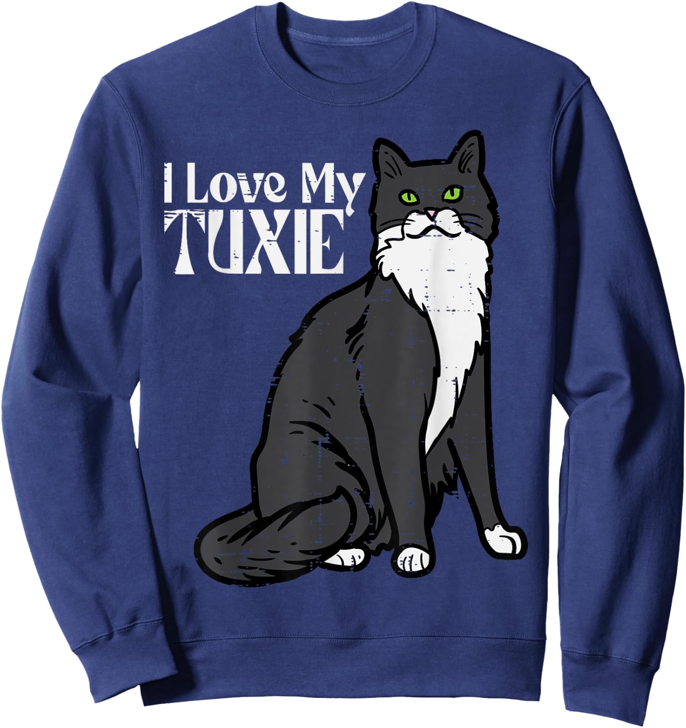 I Love My Tuxie Tuxedo Cat Cute Kitten Women Girls Kids Men Sweatshirt - Sweatshirt | Navy