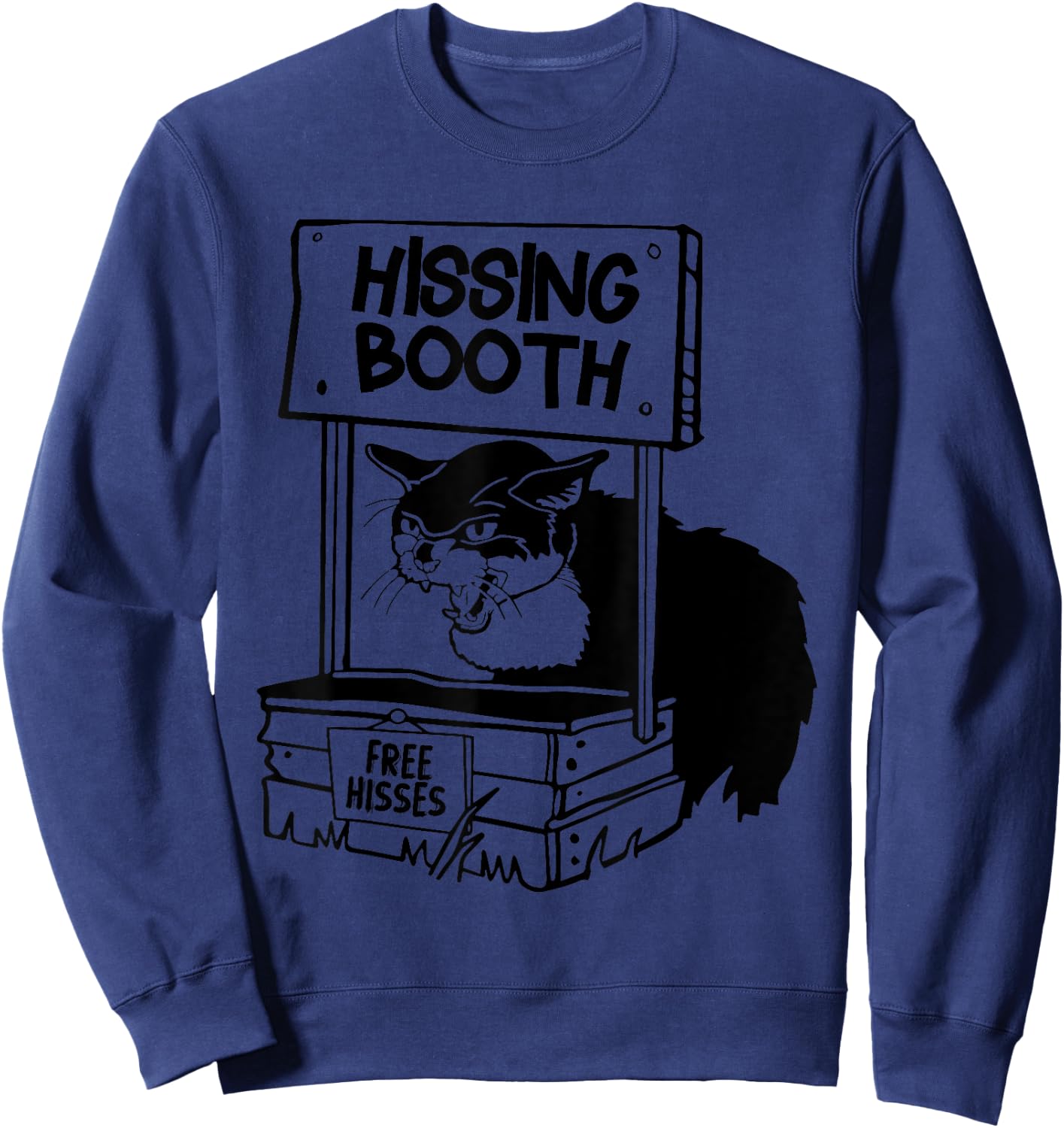 Funny Hissing Booth Kitten Kitty Cat Furmom Furdad Women Men Sweatshirt - Sweatshirt | Navy