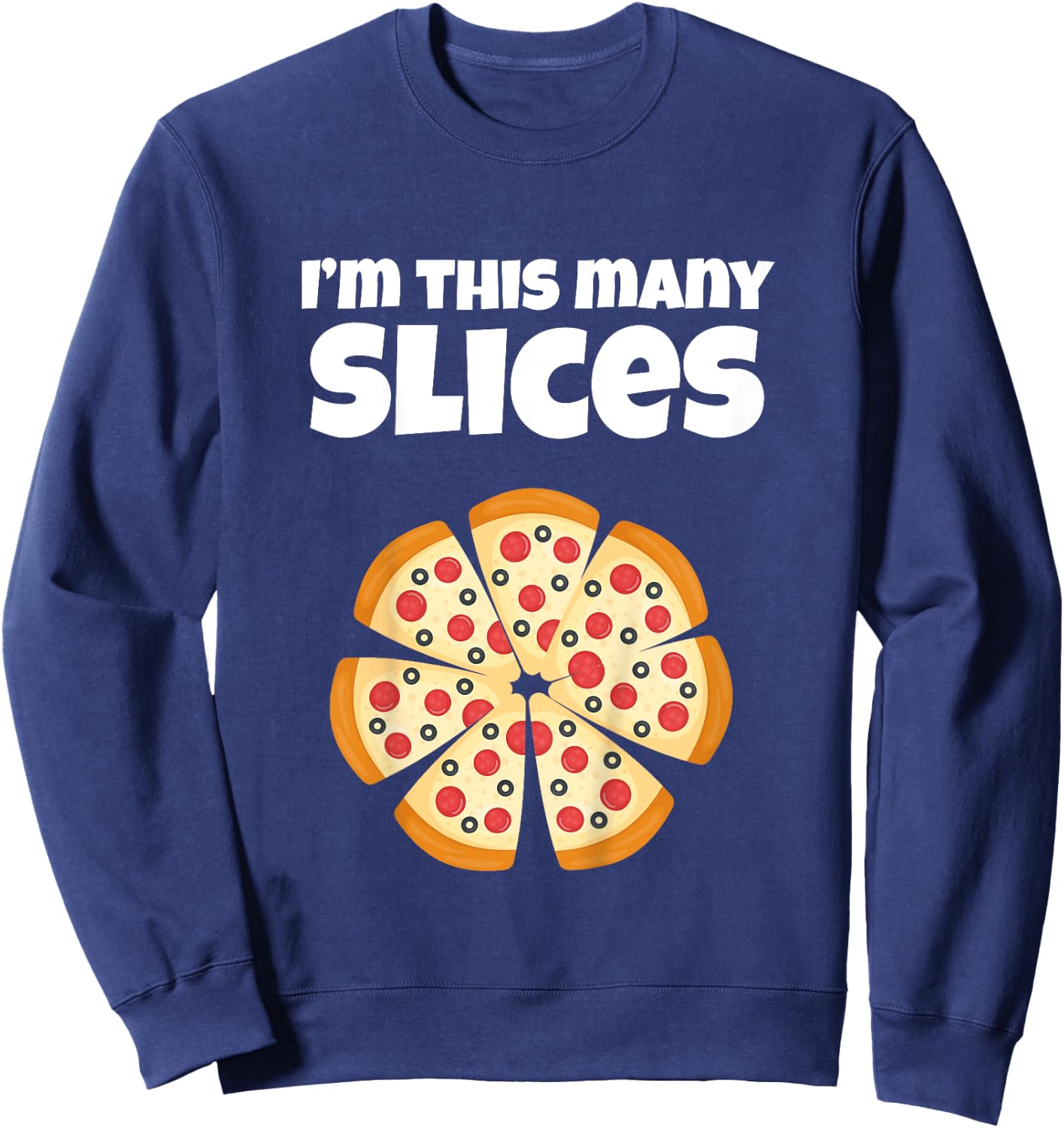 Cute Pizza 7th Birthday I'm This Many Slices 7-Year-Old Sweatshirt - Sweatshirt | Navy