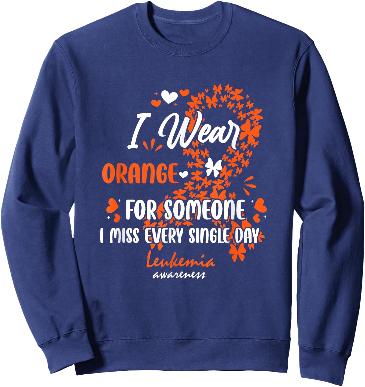 Leukemia Angel Blood Cancer Support Family In Memory Sweatshirt - Sweatshirt | Navy