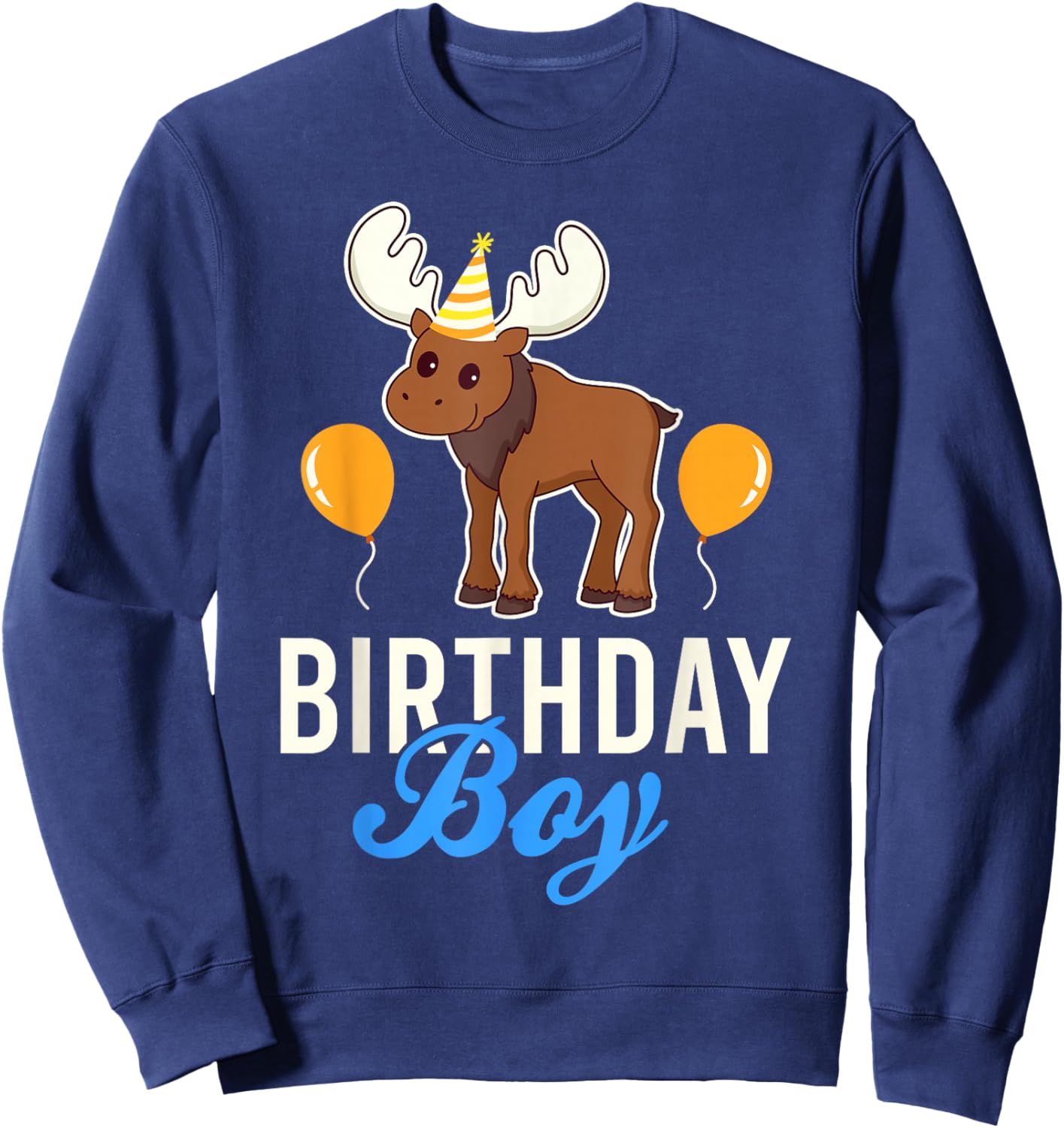 Cute Moose Birthday Boy Kawaii Sweatshirt - Sweatshirt | Navy