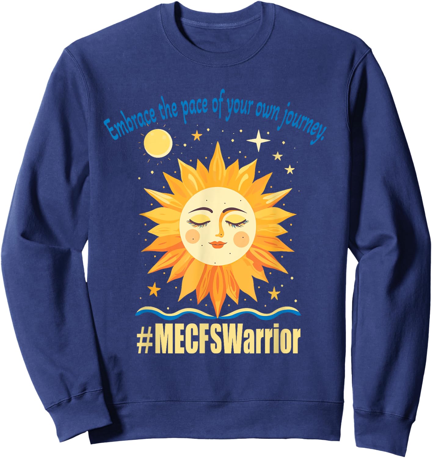 Chronic Fatigue Syndrome ME/CFS Awareness Tired Sun Sweatshirt - Sweatshirt | Navy