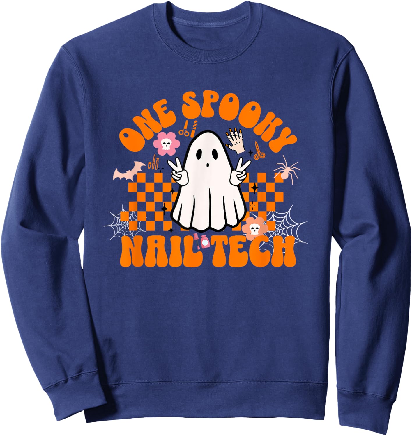 One Spooky Nail Tech Halloween for Nail Technicians Artists Sweatshirt - Sweatshirt | Navy