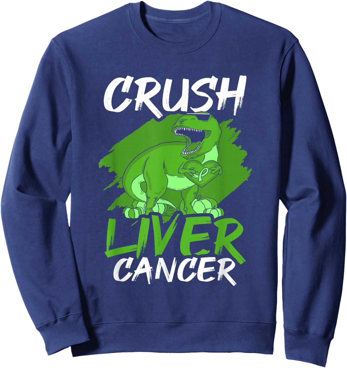 Crush Liver Cancer Awareness Sweatshirt - Sweatshirt | Navy