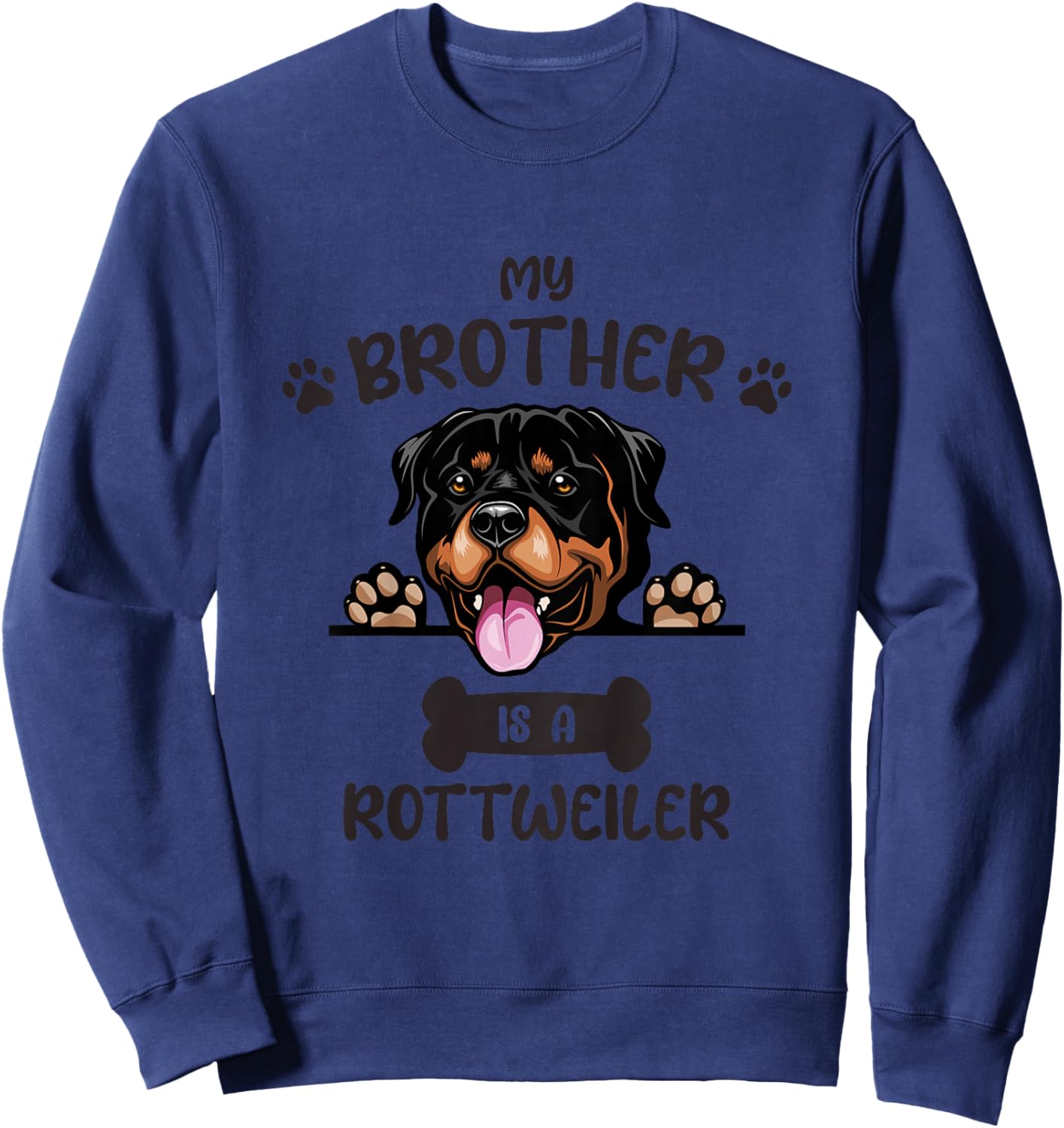 Kids My Brother Is A Rottweiler Cute Dog Breed Sweatshirt - Sweatshirt | Navy