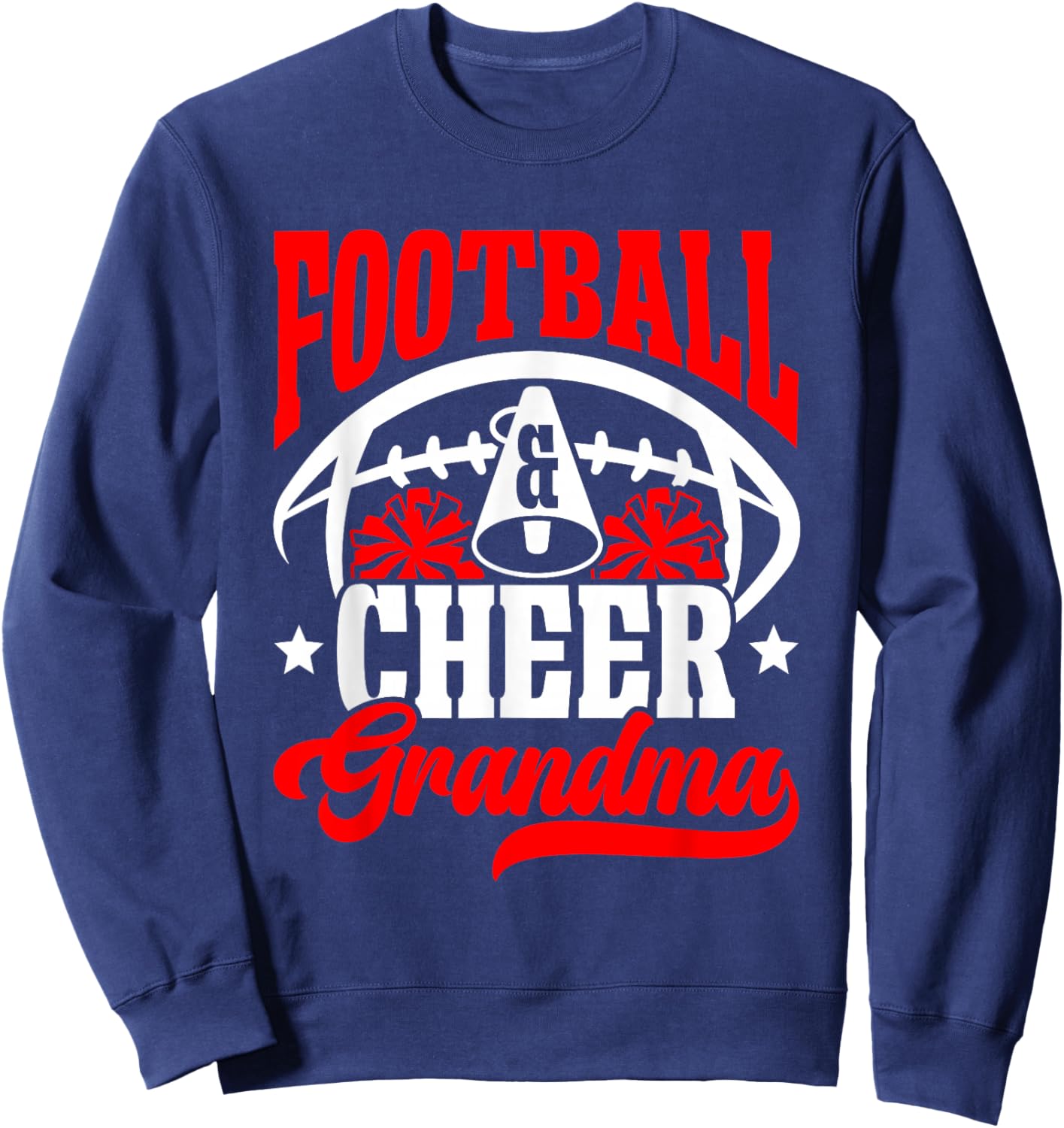 Football & Cheer Grandma Of Football Player And Cheerleader Sweatshirt - Sweatshirt | Navy
